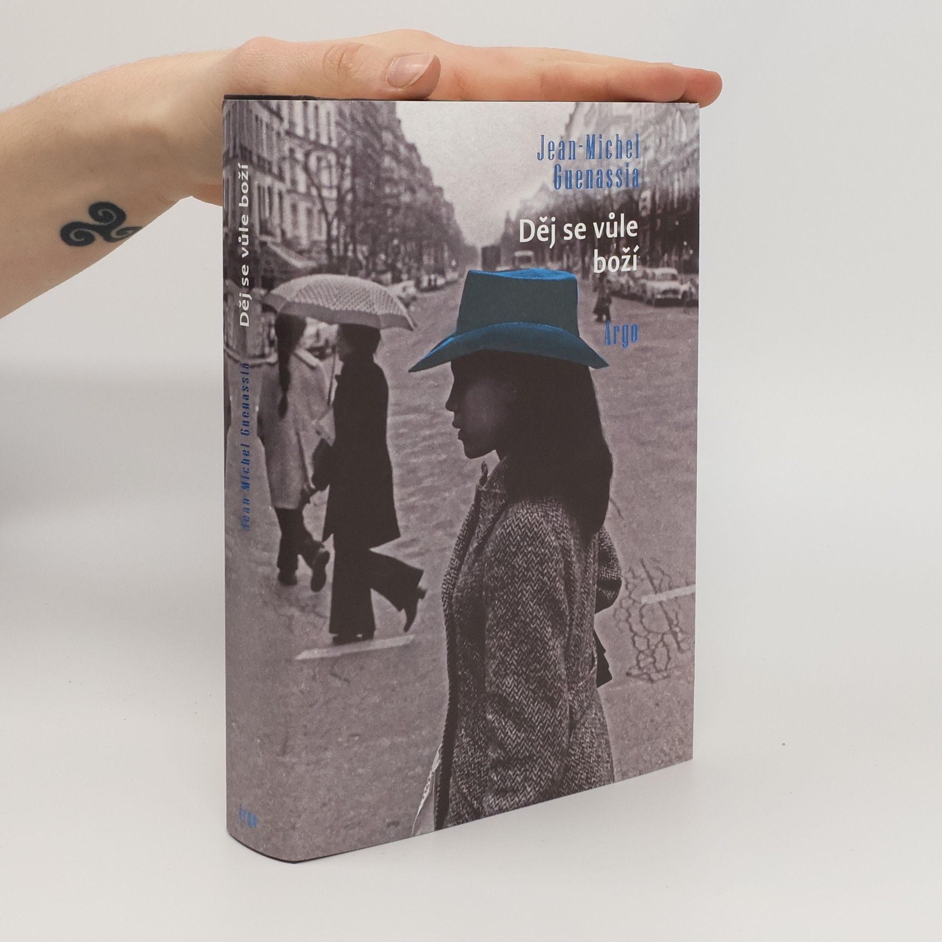 Jean-Michel Guenassia Děj se vůle boží