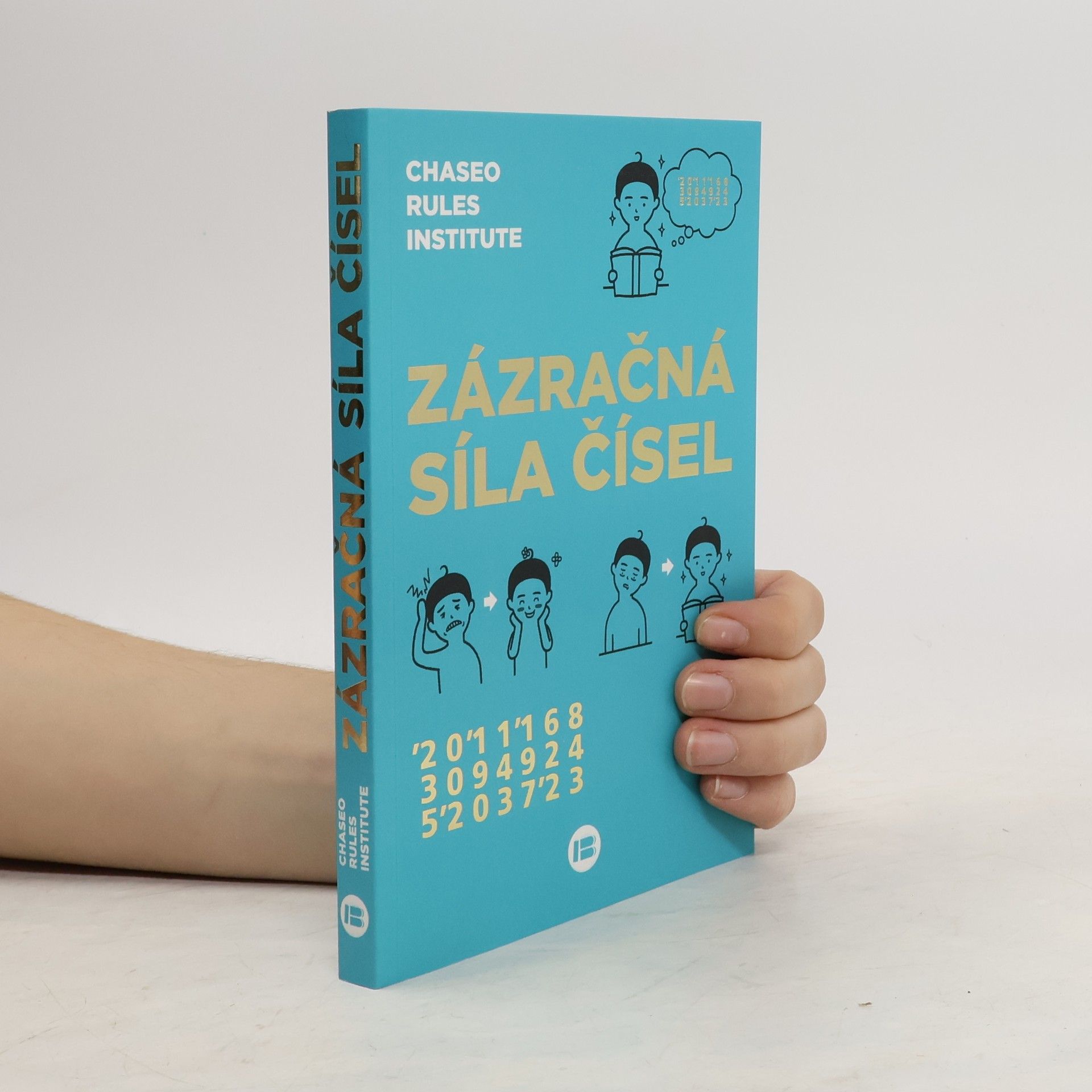 Jana Žlábková Zázračná síla čísel: Asijské alternativní léčení