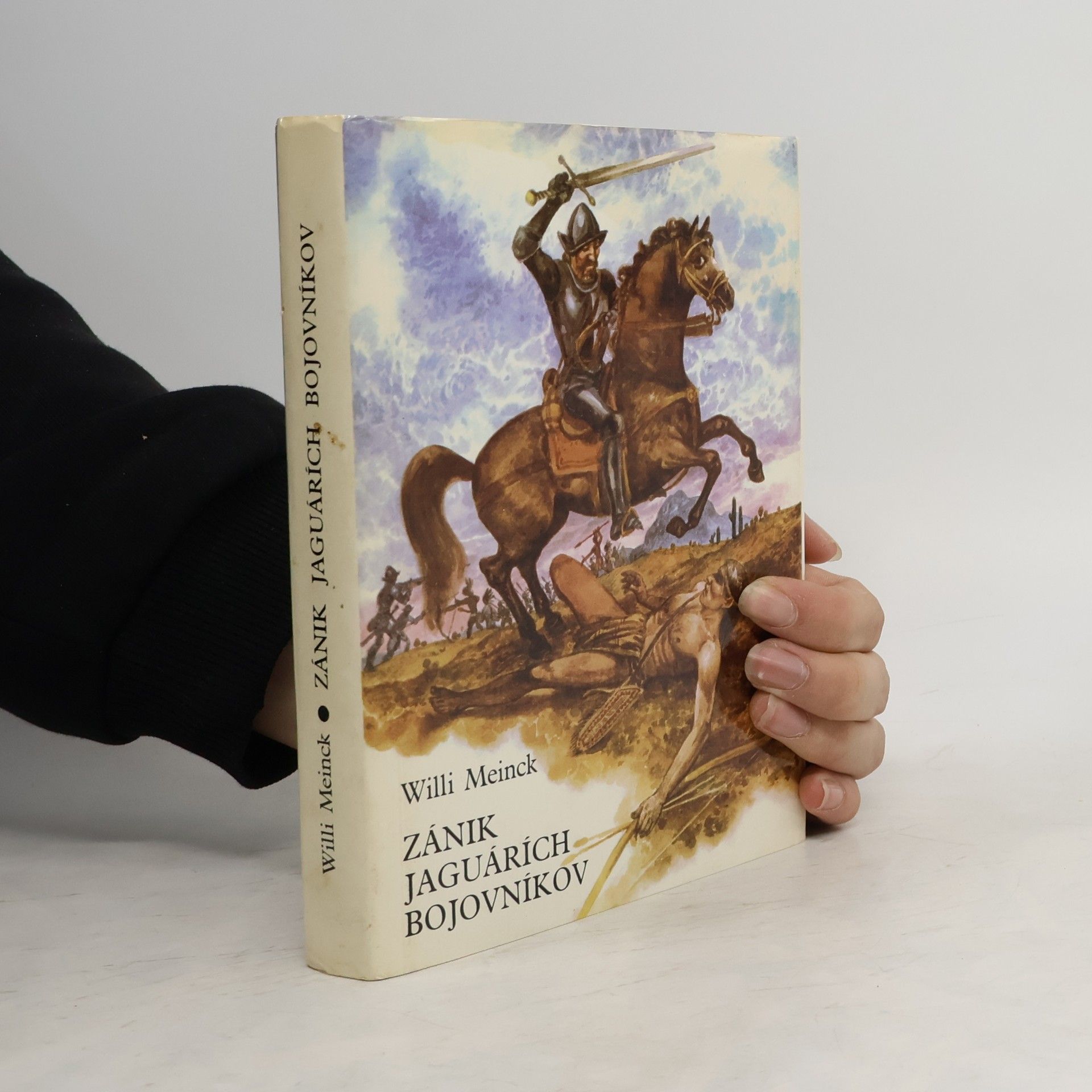 Willi Meinck Zánik jaguárích bojovníkov