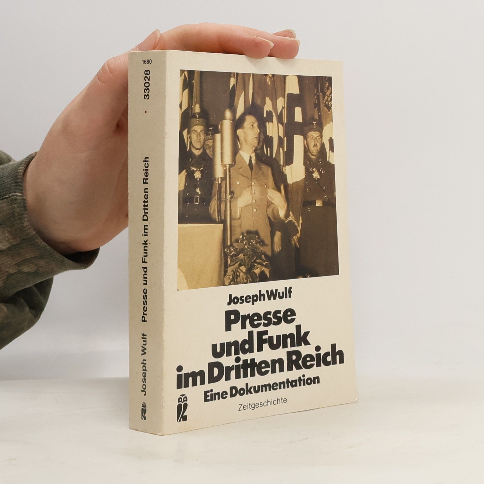 Joseph Wulf Presse und Funk im Dritten Reich