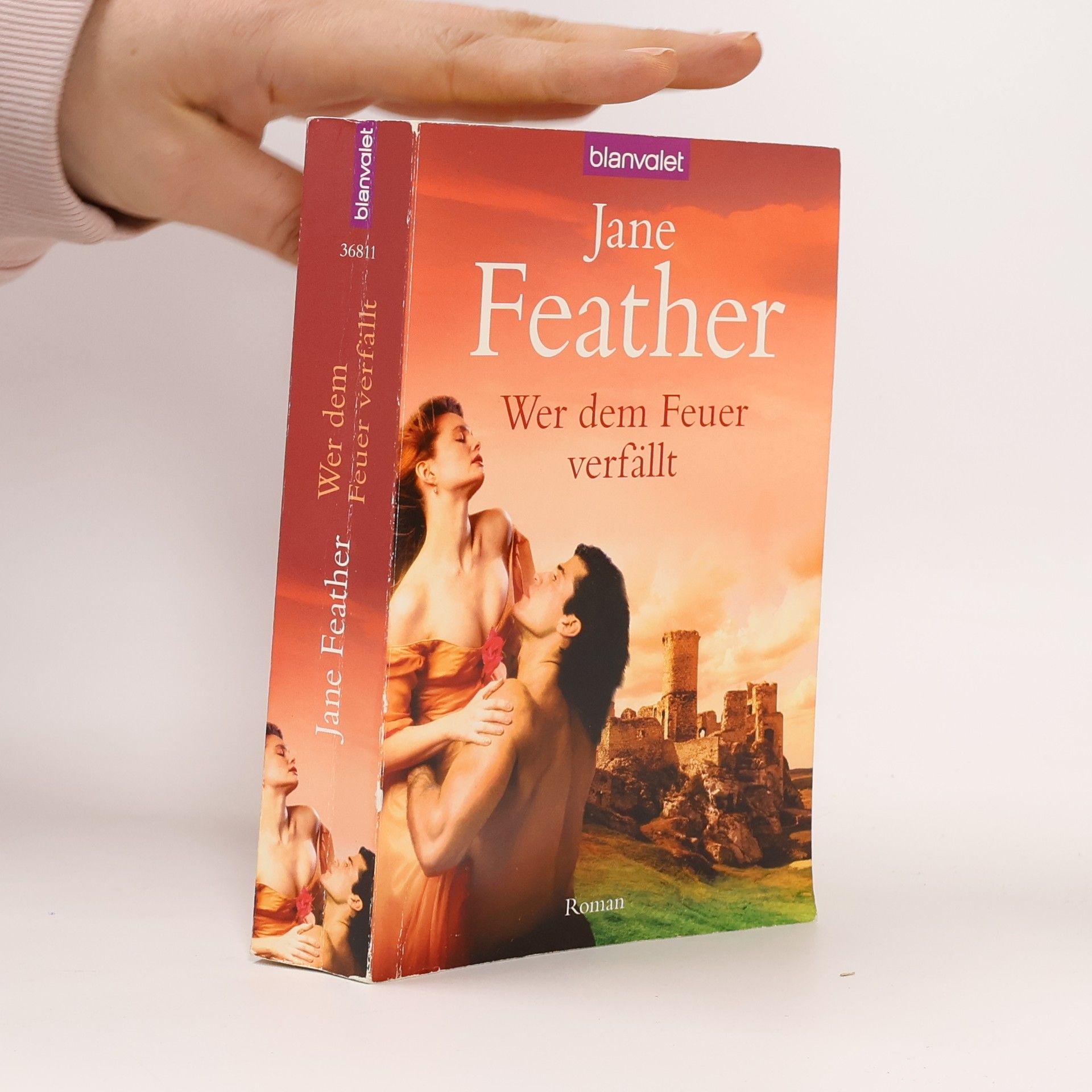 Jane Feather Wer dem Feuer verfällt