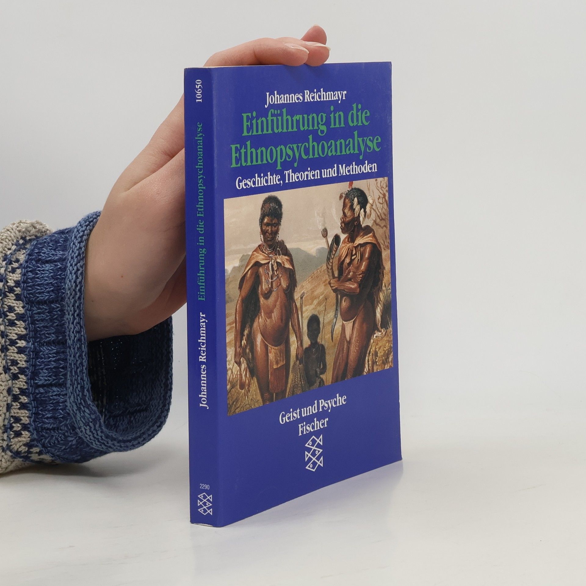 Johannes Reichmayr Einführung in die Ethnopsychoanalyse
