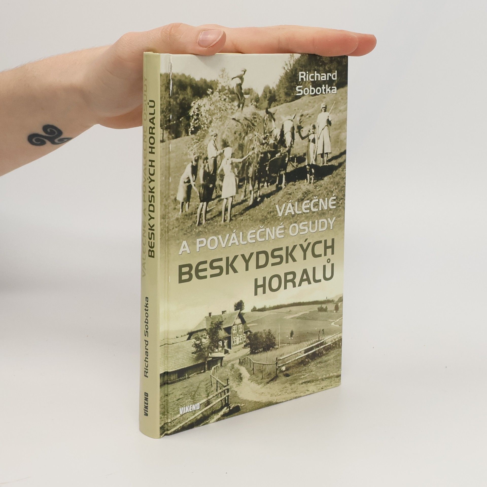 Válečné a poválečné osudy beskydských horalů