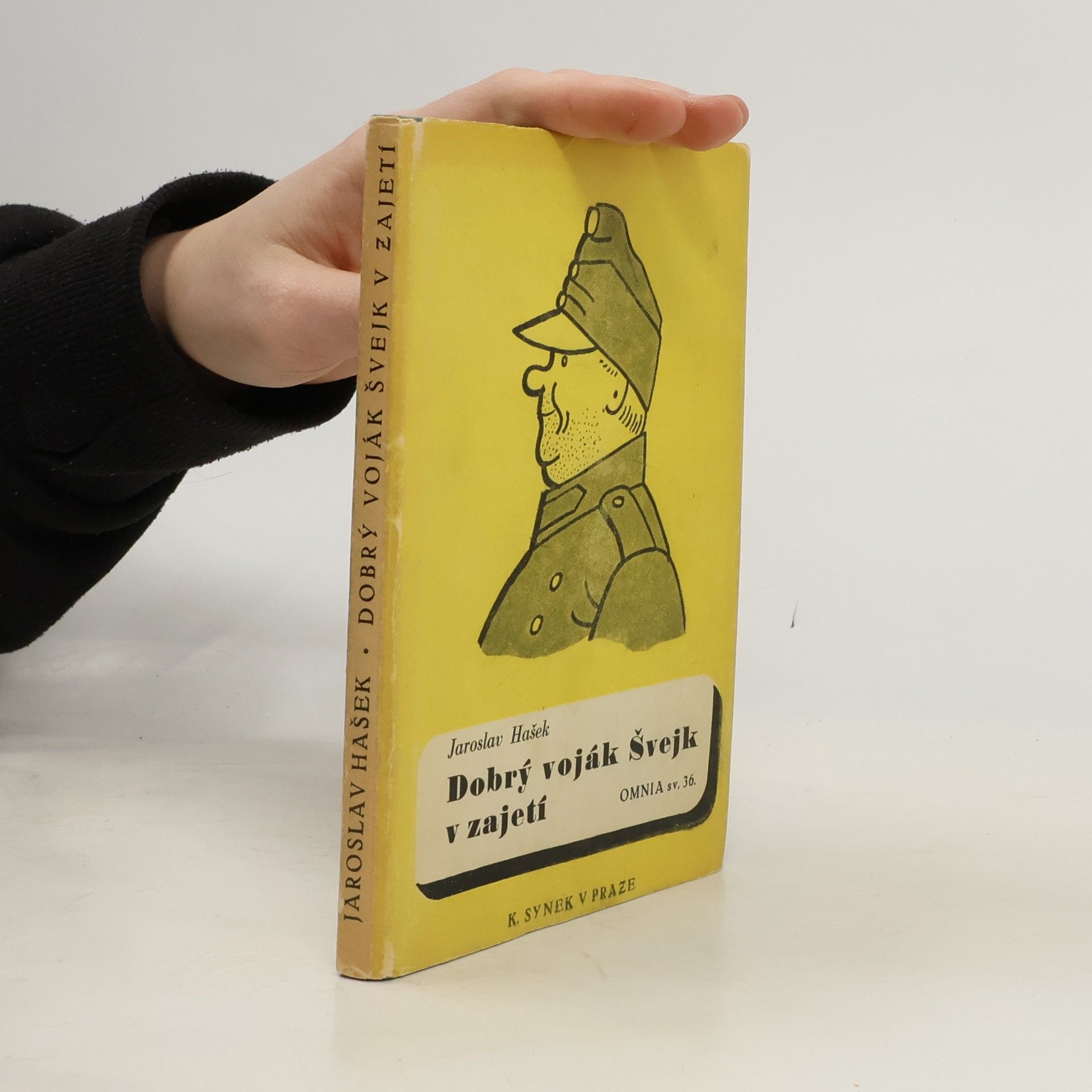 Jaroslav Hašek Dobrý voják Švejk v zajetí