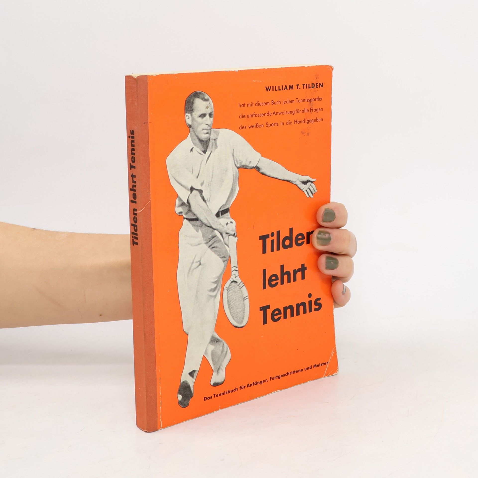 William Tatem Tilden Tilden lehrt Tennis