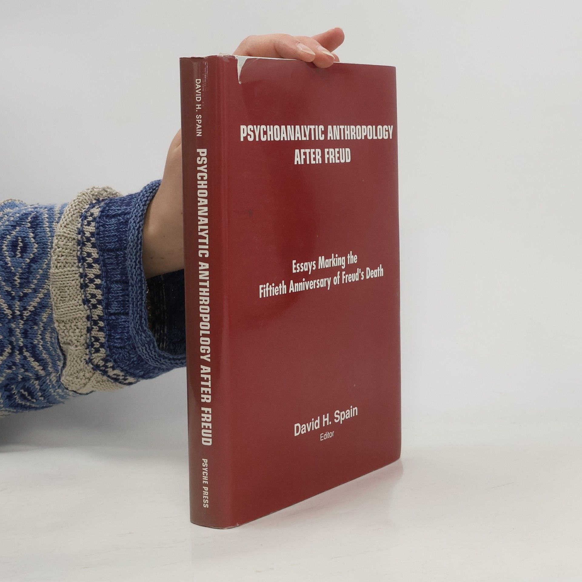 David H. Spain Psychoanalytic Anthropology After Freud