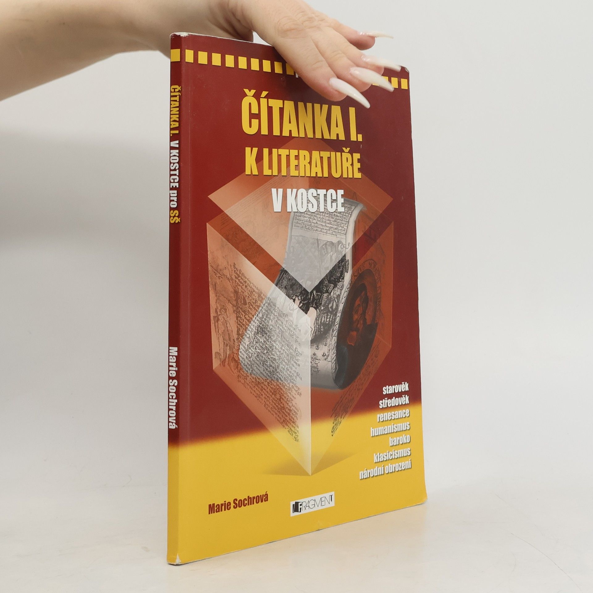 Marie Sochrová Čítanka I. k Literatuře v kostce