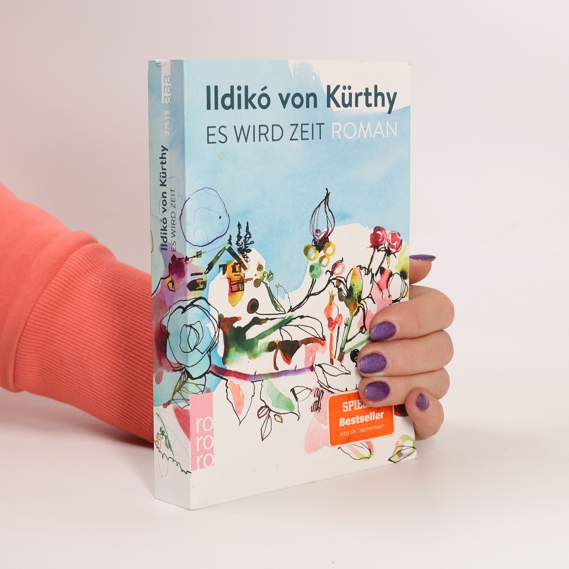 Ildikó von Kürthy Es wird Zeit