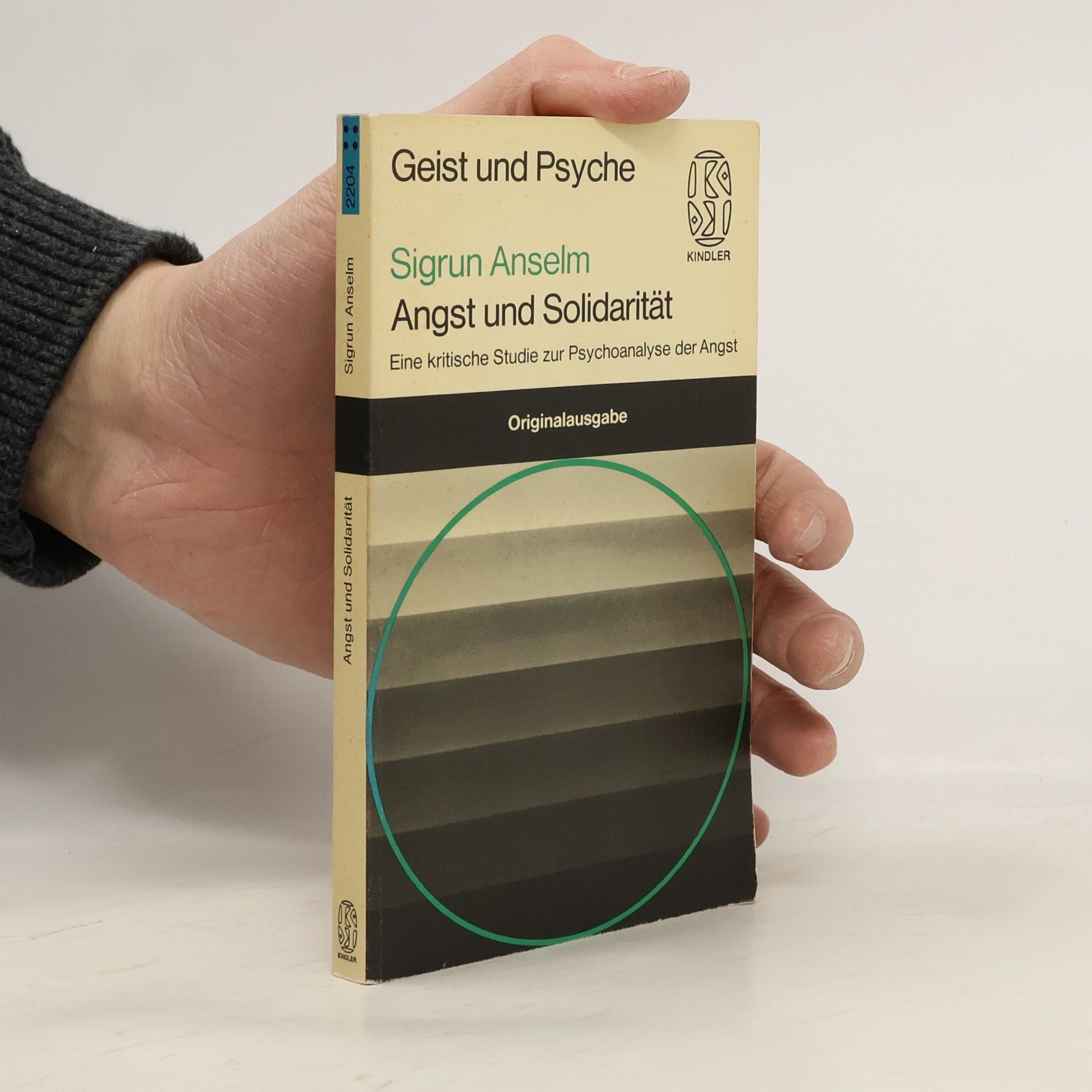 Sigrun Anselm Kindler-Taschenbücher - 2204: Angst und Solidarität