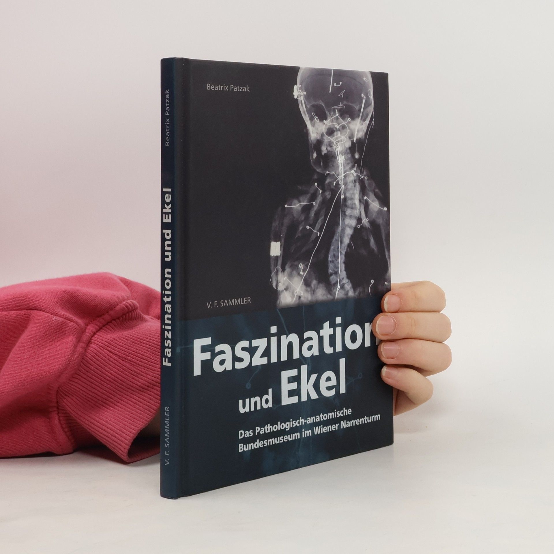 Beatrix Patzak Faszination und Ekel
