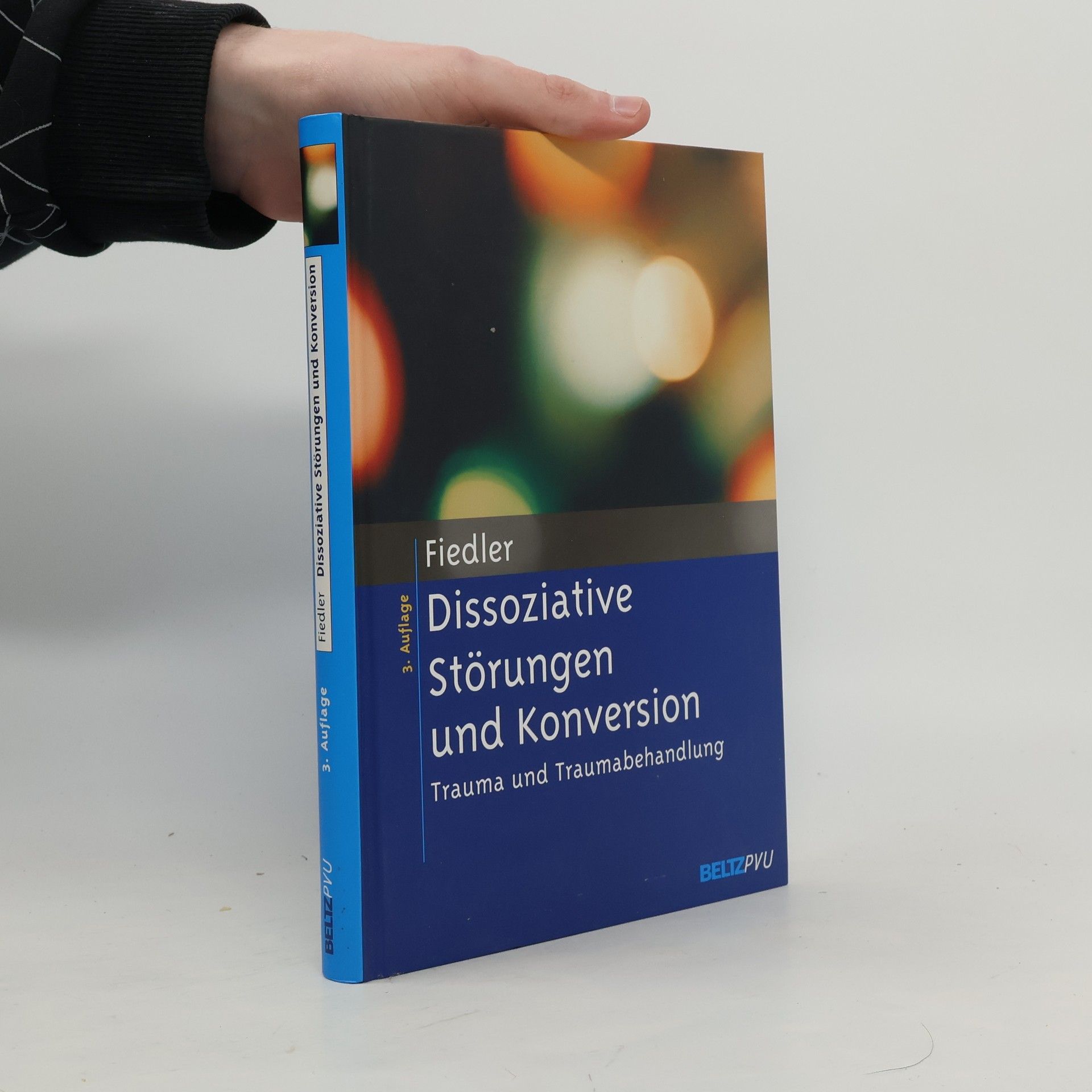 Peter Fiedler Dissoziative Störungen und Konversion