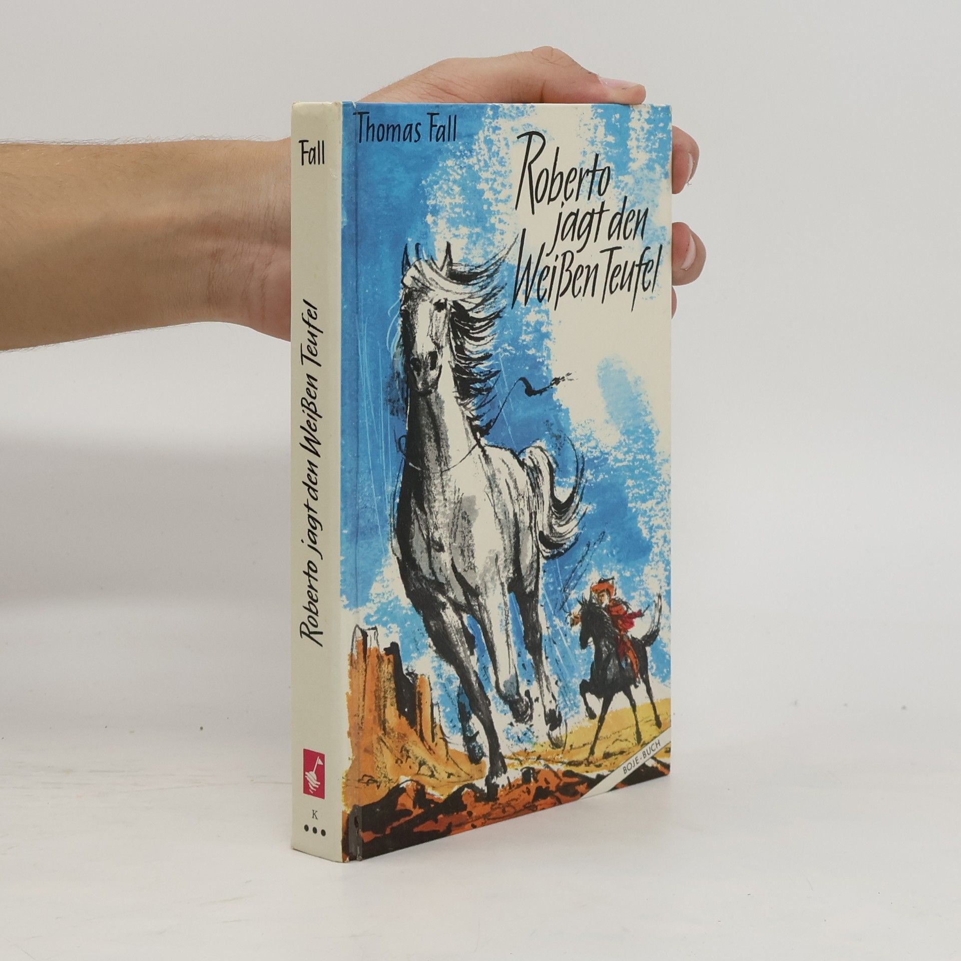 Thomas Fall Roberto jagt den weissen Teufel