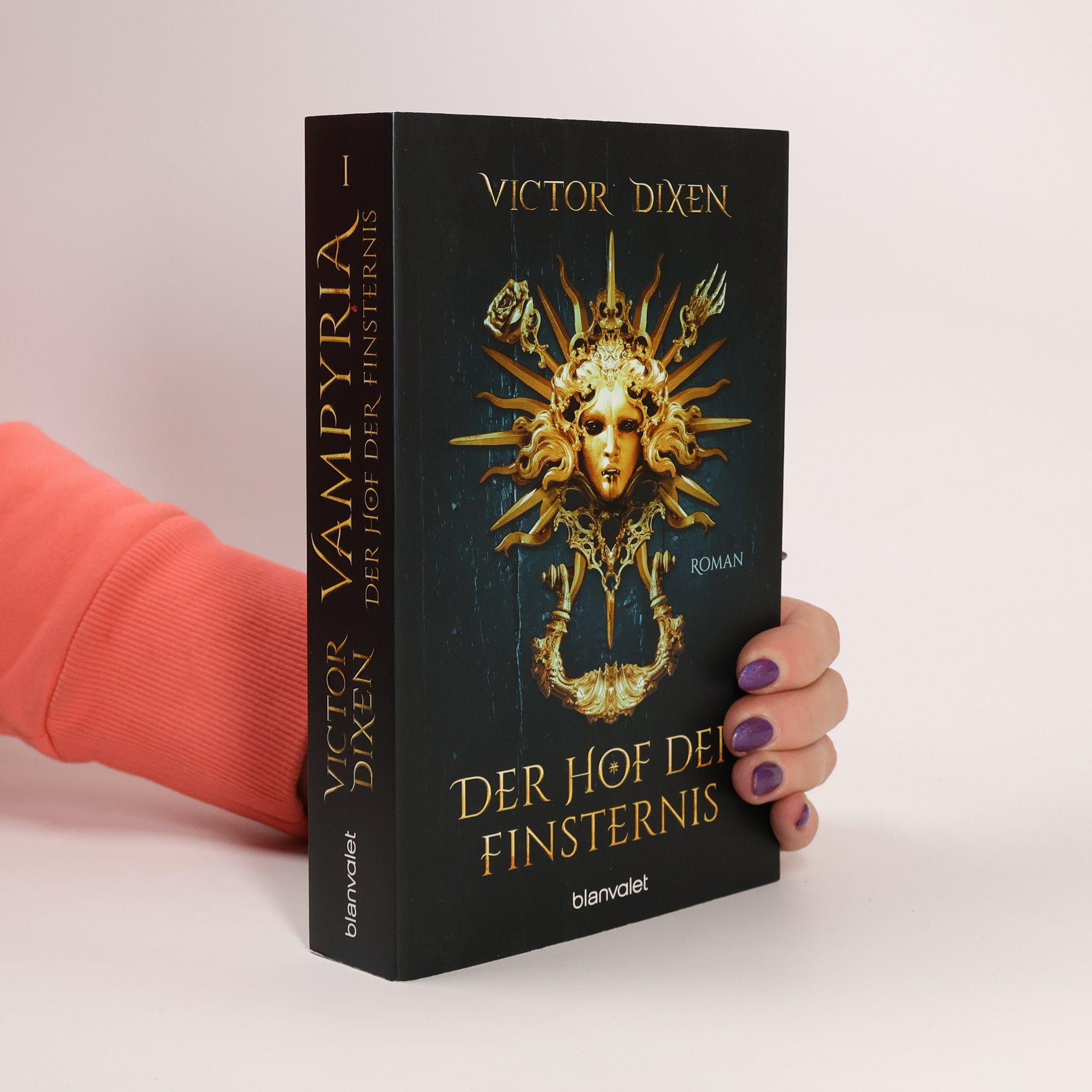 Victor Dixen Vampyria - Der Hof der Finsternis