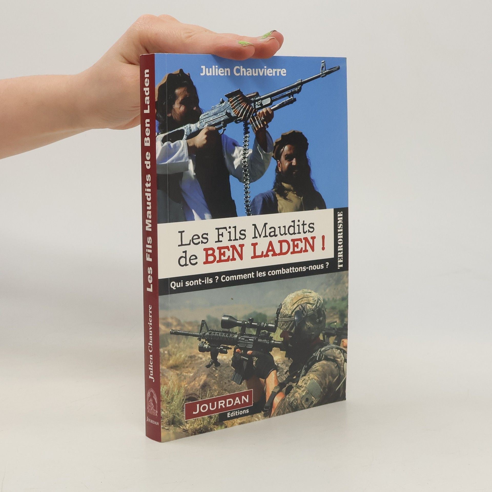 Julien Chauvierre Les fils maudits de Ben Laden