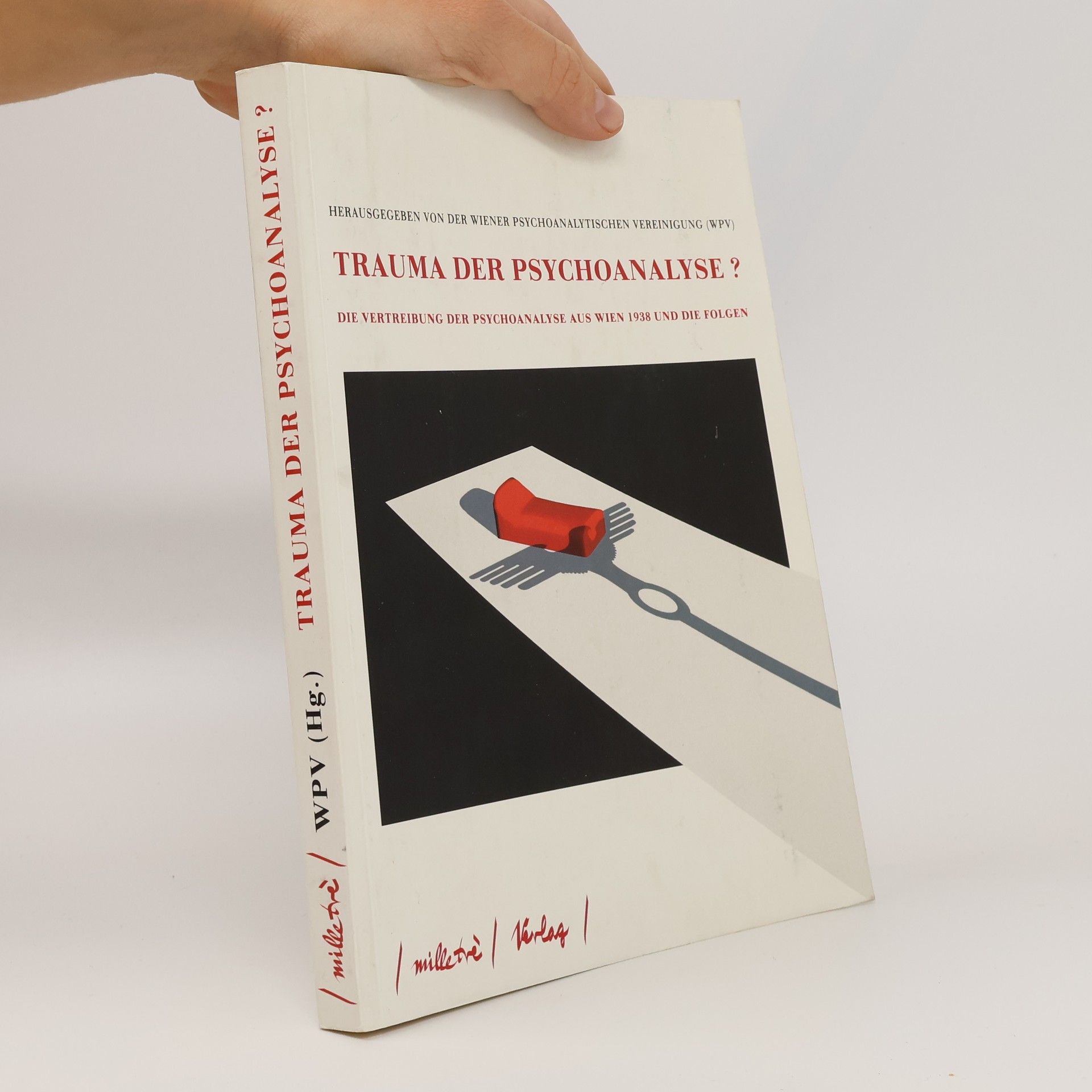 Trauma der Psychoanalyse?