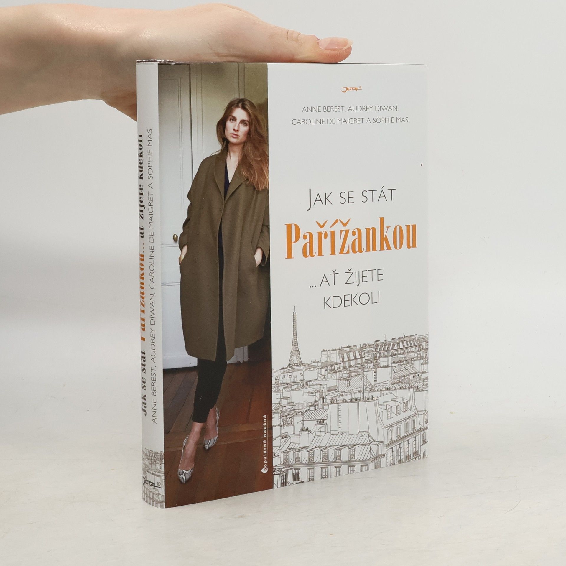 Autorenkollektiv Jak se stát Pařížankou...ať žijete kdekoli