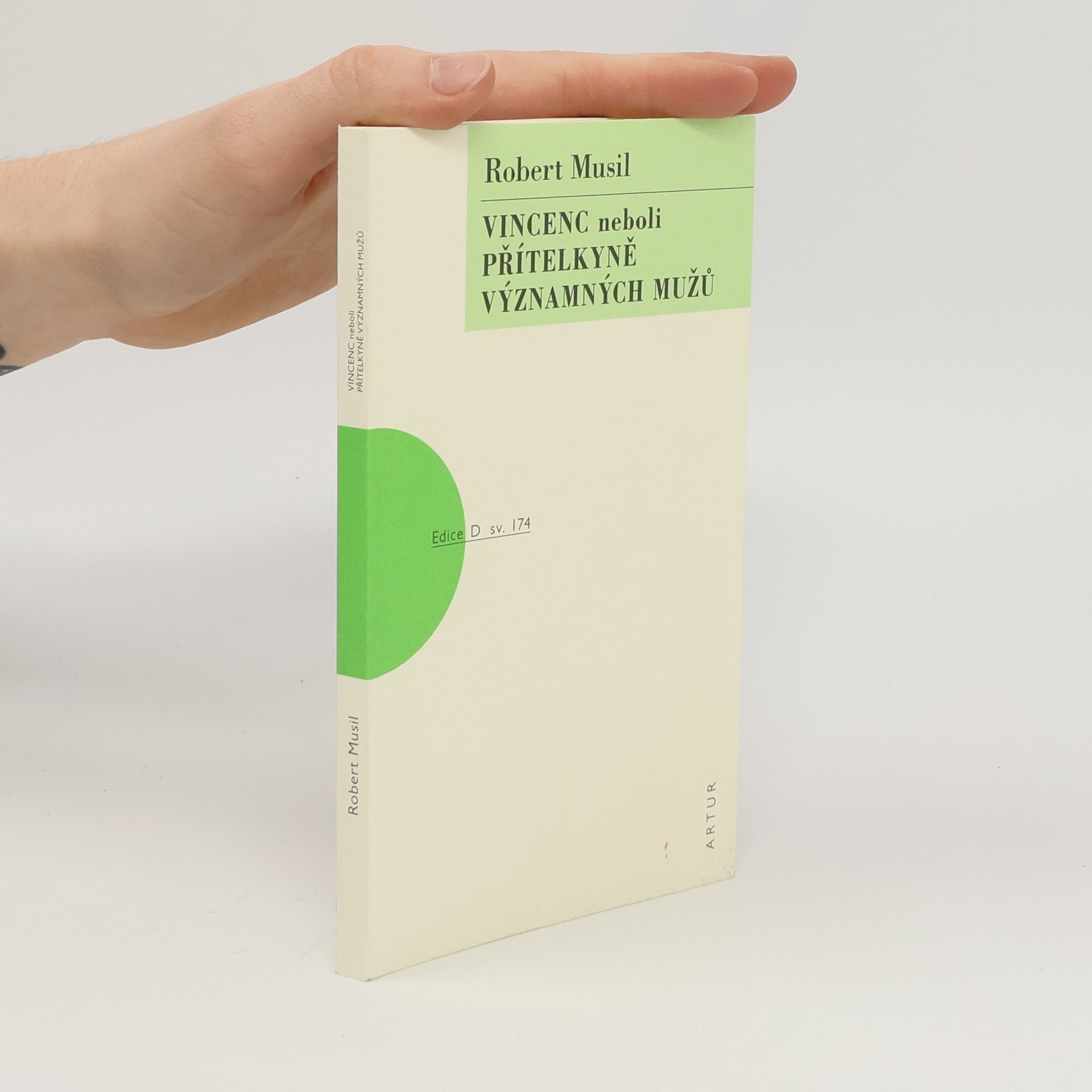 Robert Musil Vincenc neboli Přítelkyně významných mužů