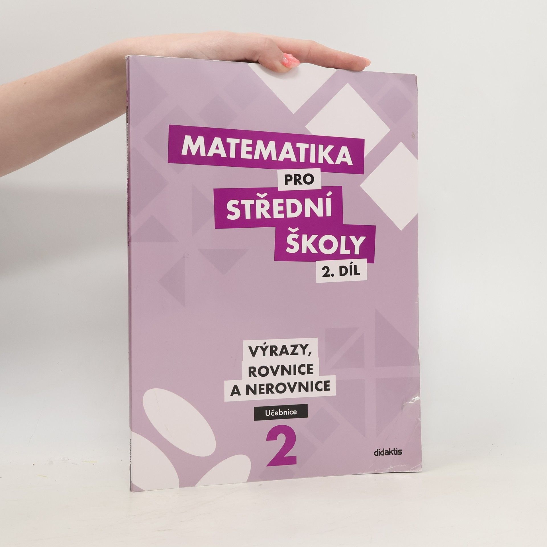 Kolektív autorov Matematika pro SŠ – 2. díl