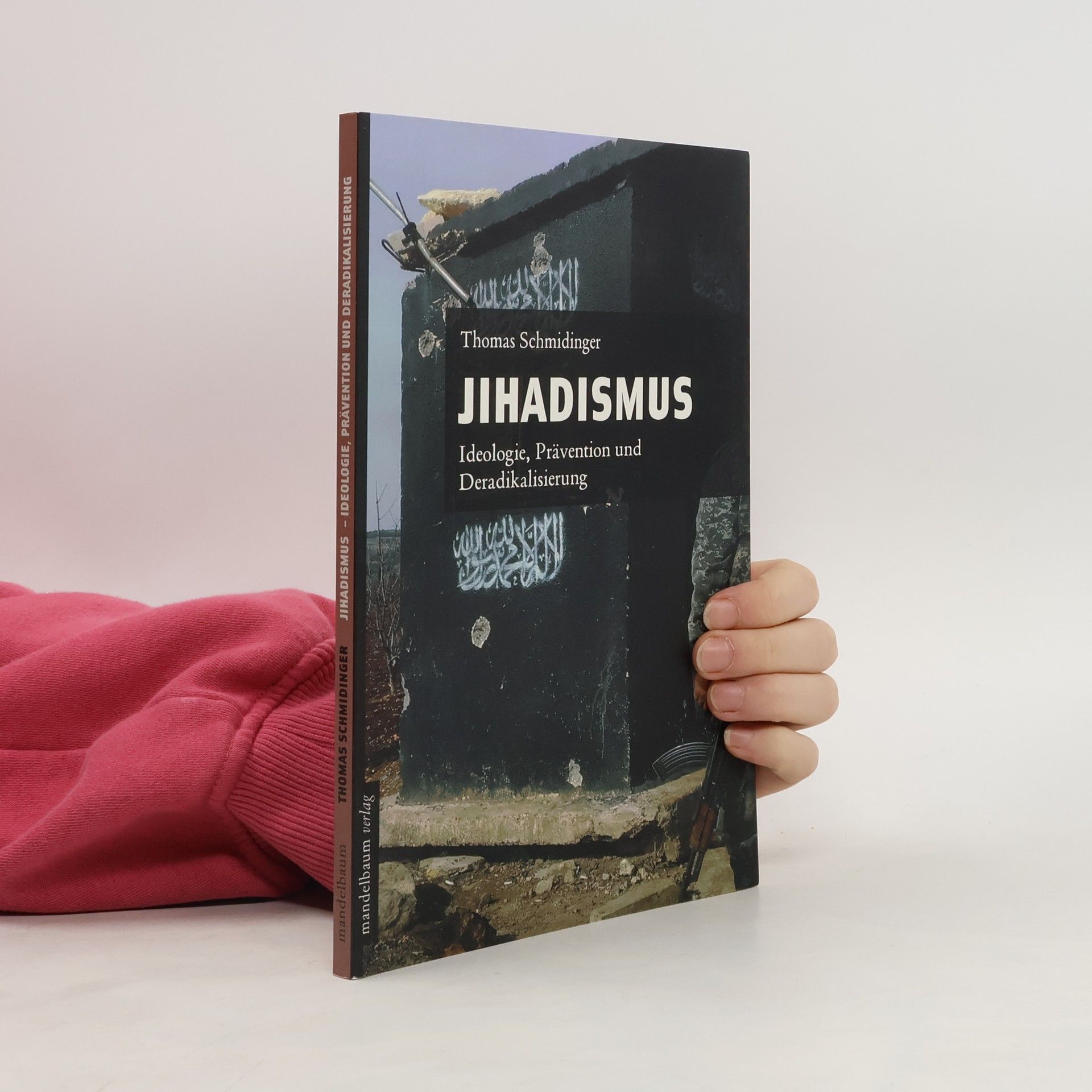 Thomas Schmidinger Jihadismus