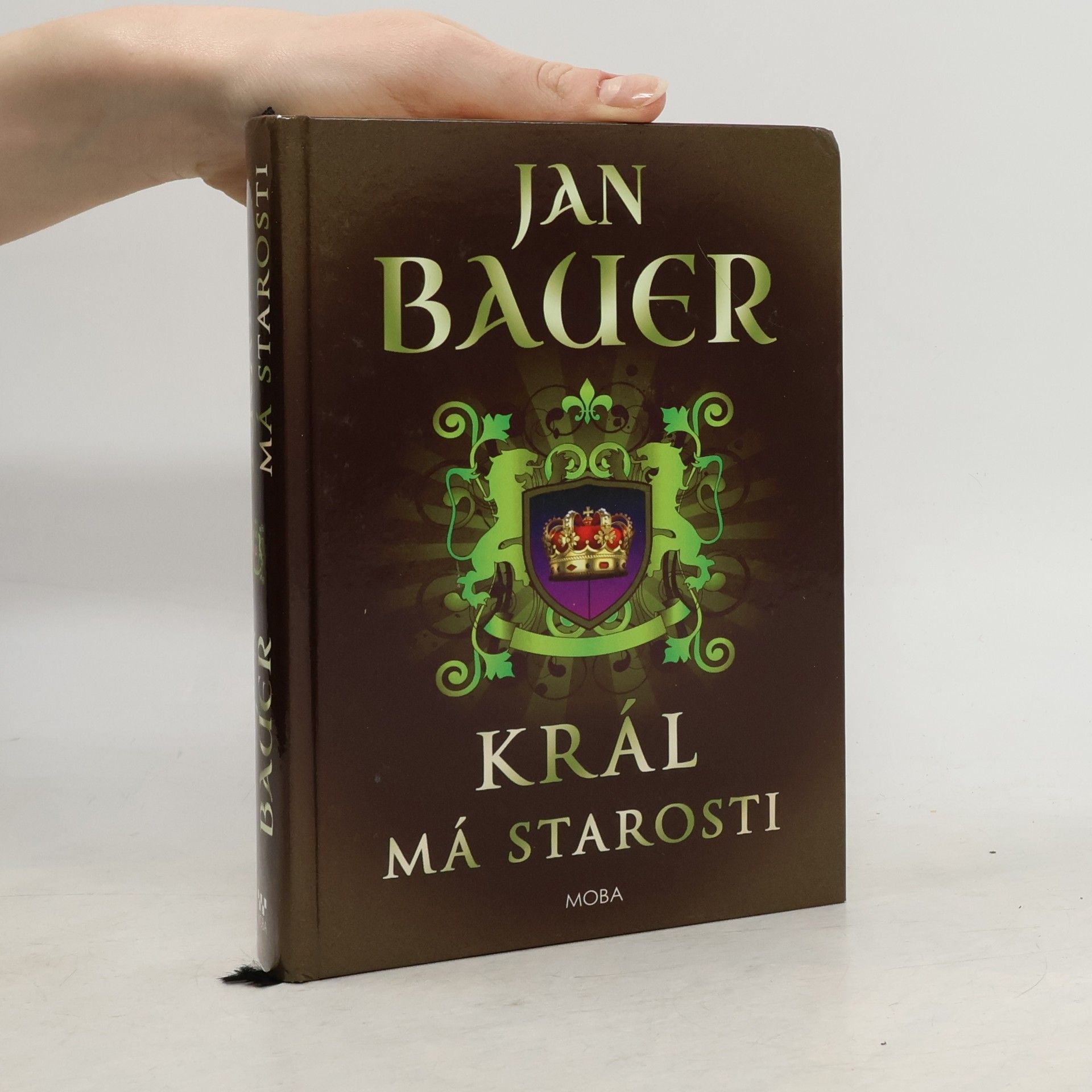 Jan Bauer Král má starosti (dvojkniha 3. a 4. díl)
