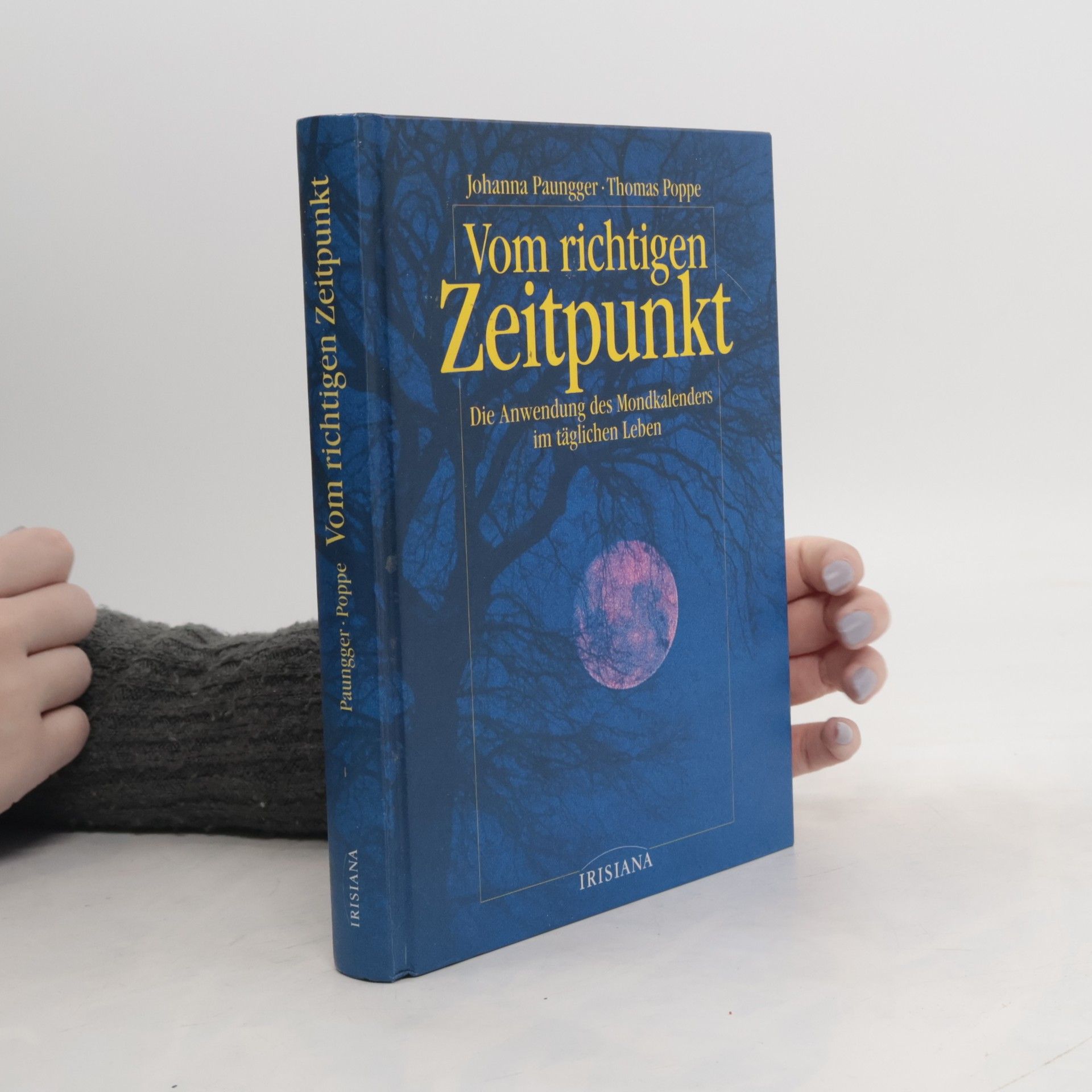 Johanna Paungger Vom richtigen Zeitpunkt