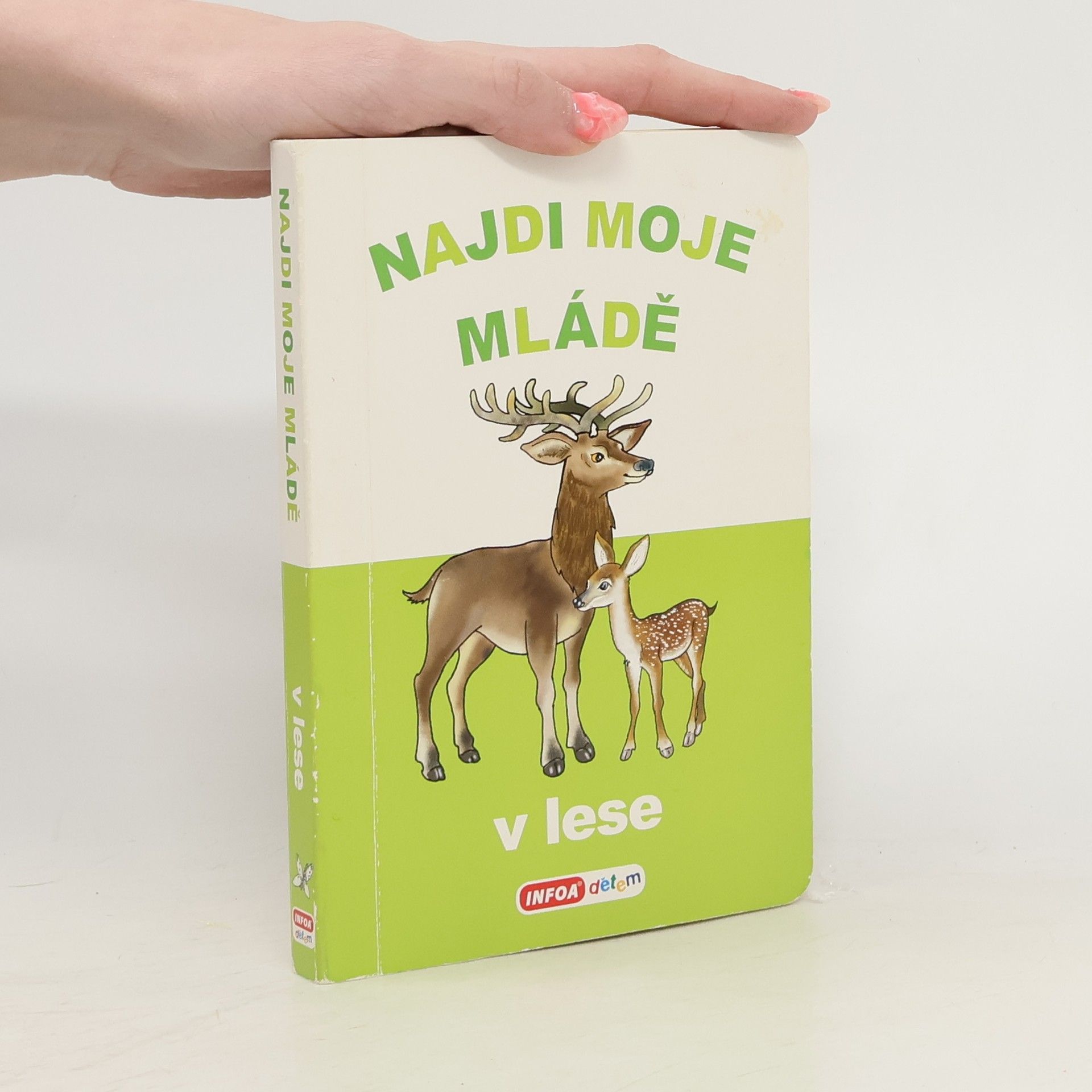 Antonín Šplíchal Najdi moje mládě. V lese