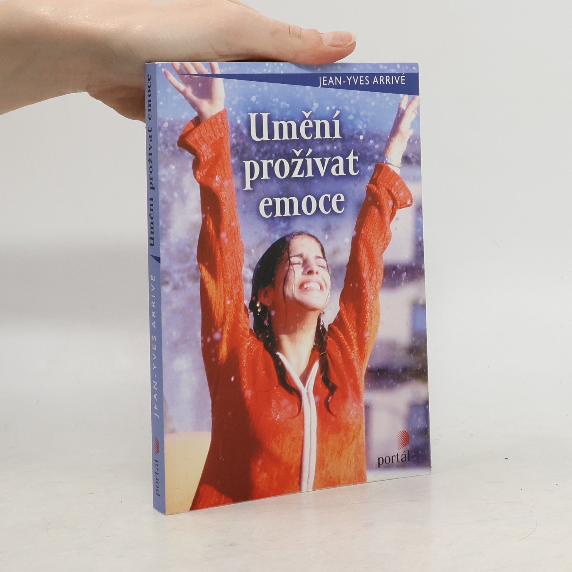 Umění prožívat emoce