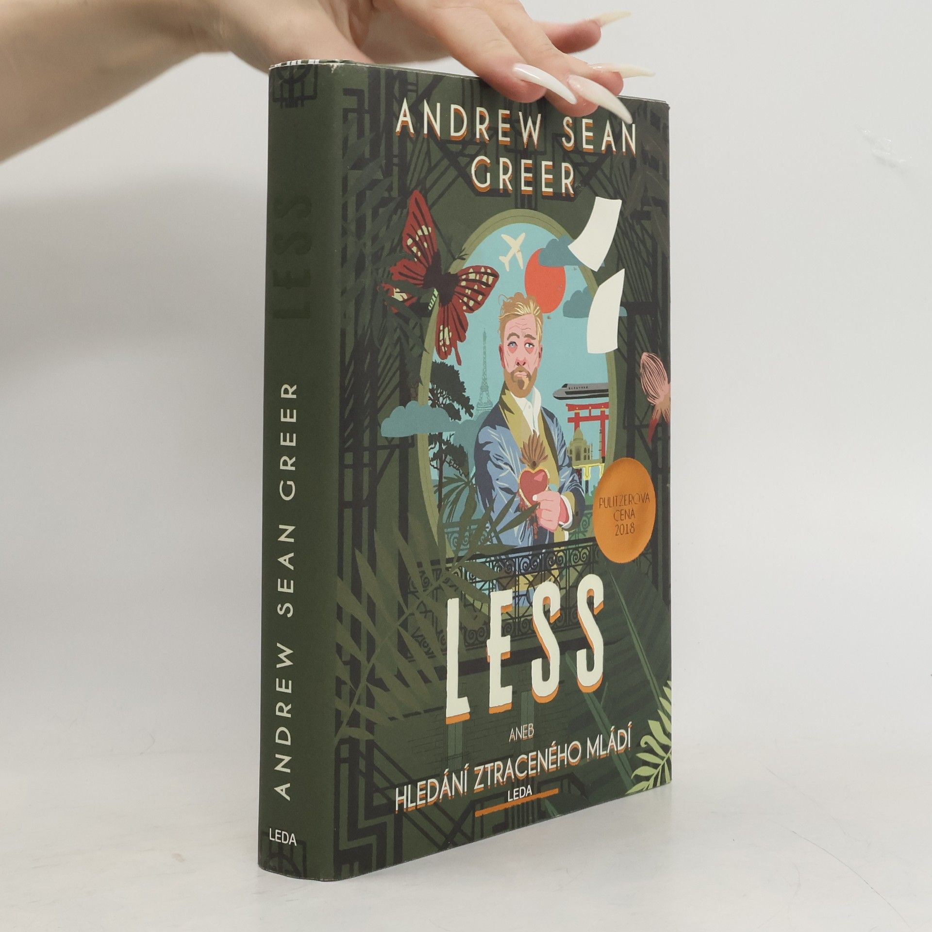 Andrew Sean Greer Less, aneb, Hledání ztraceného mládí