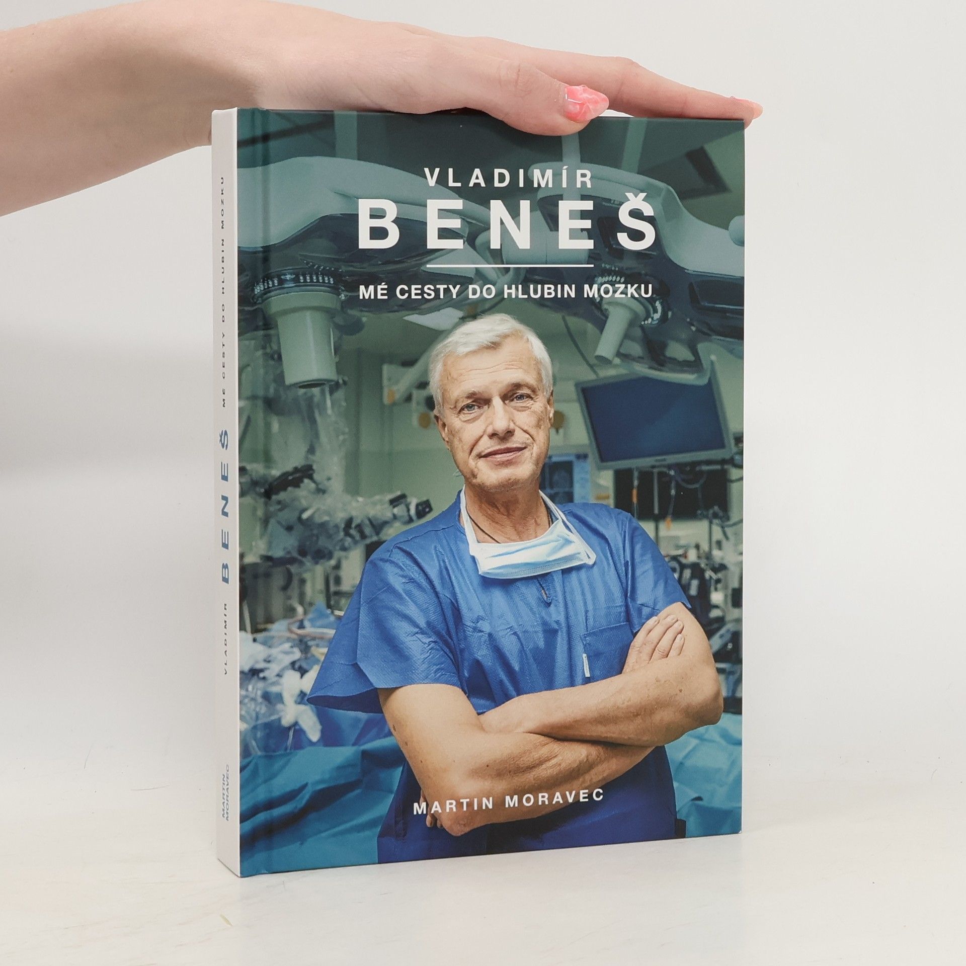 Vladimír Beneš Vladimír Beneš. Mé cesty do hlubin mozku