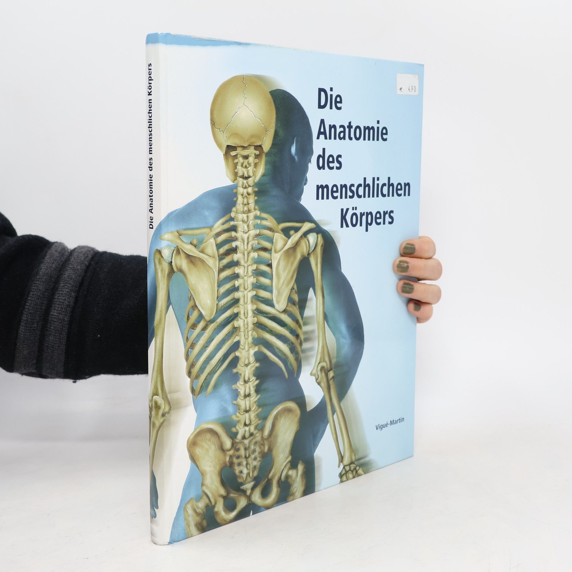 Jordi Vigué-Martín Die Anatomie des menschlichen Körpers