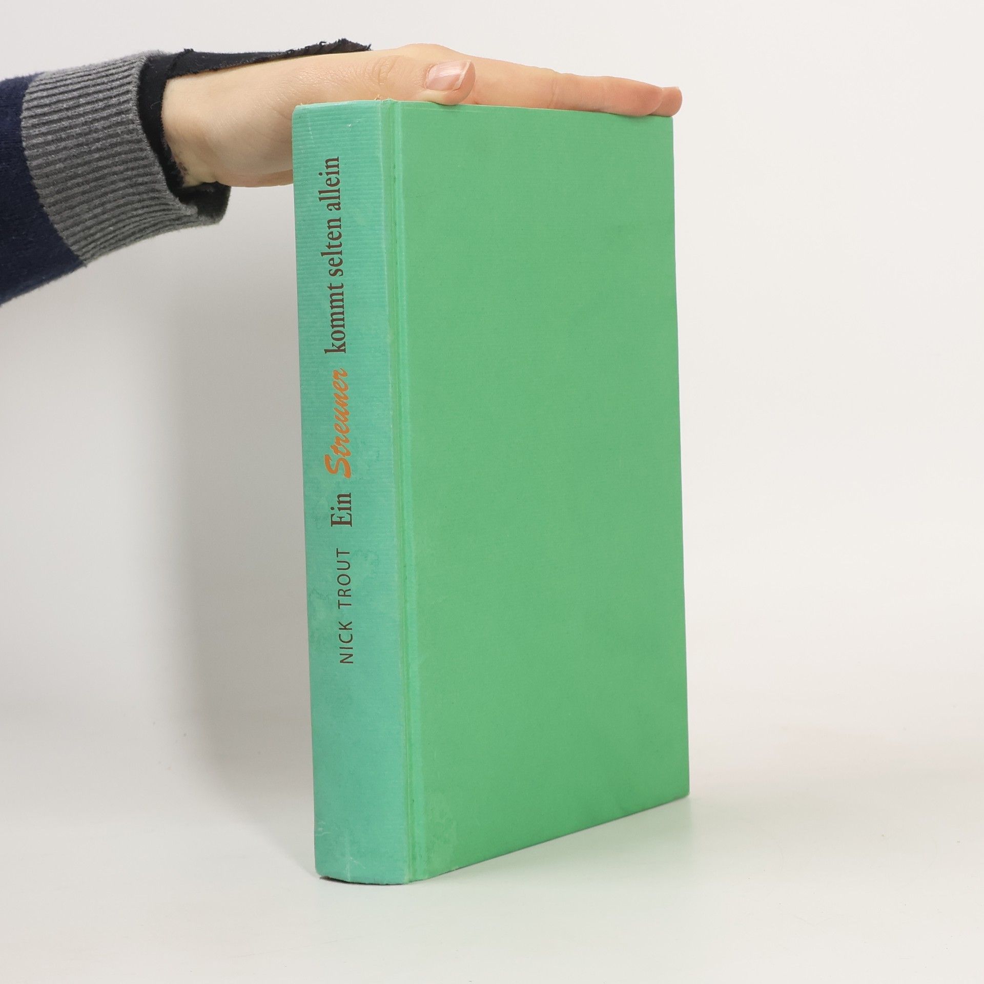 Nick Trout Ein Streuner kommt selten allein