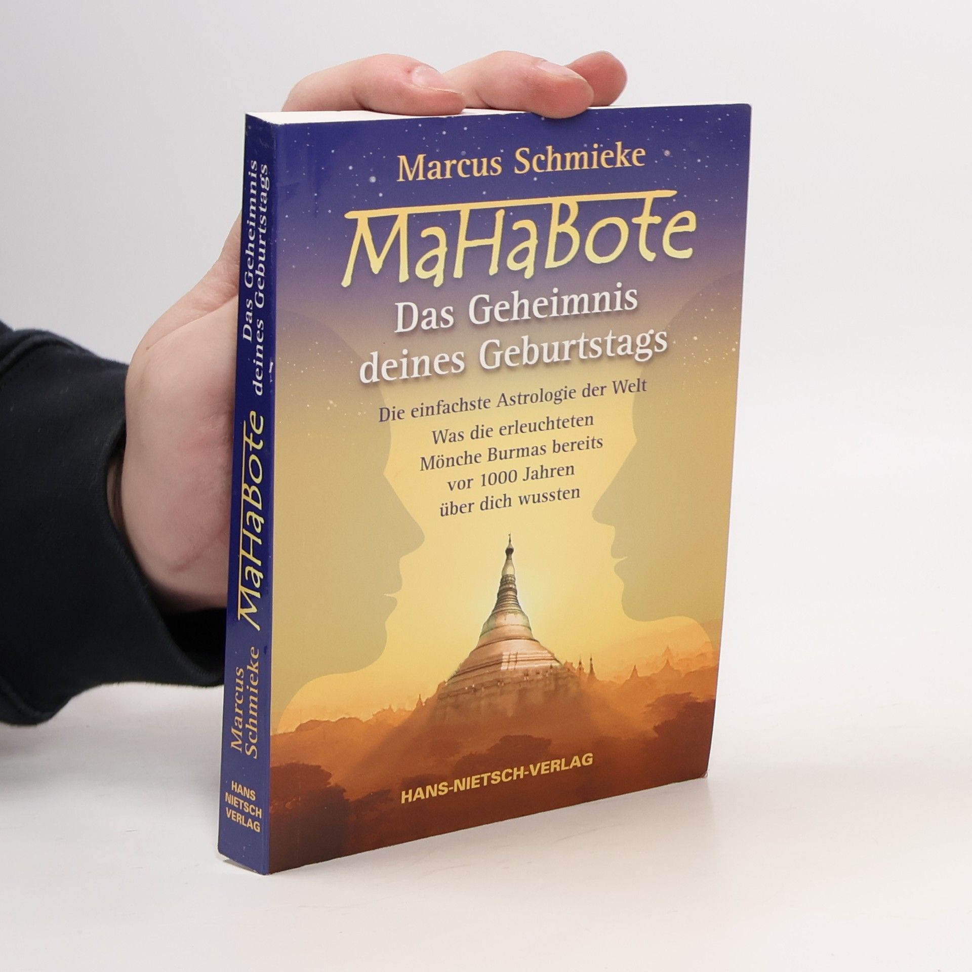 Marcus Schmieke MaHaBote - das Geheimnis deines Geburtstags