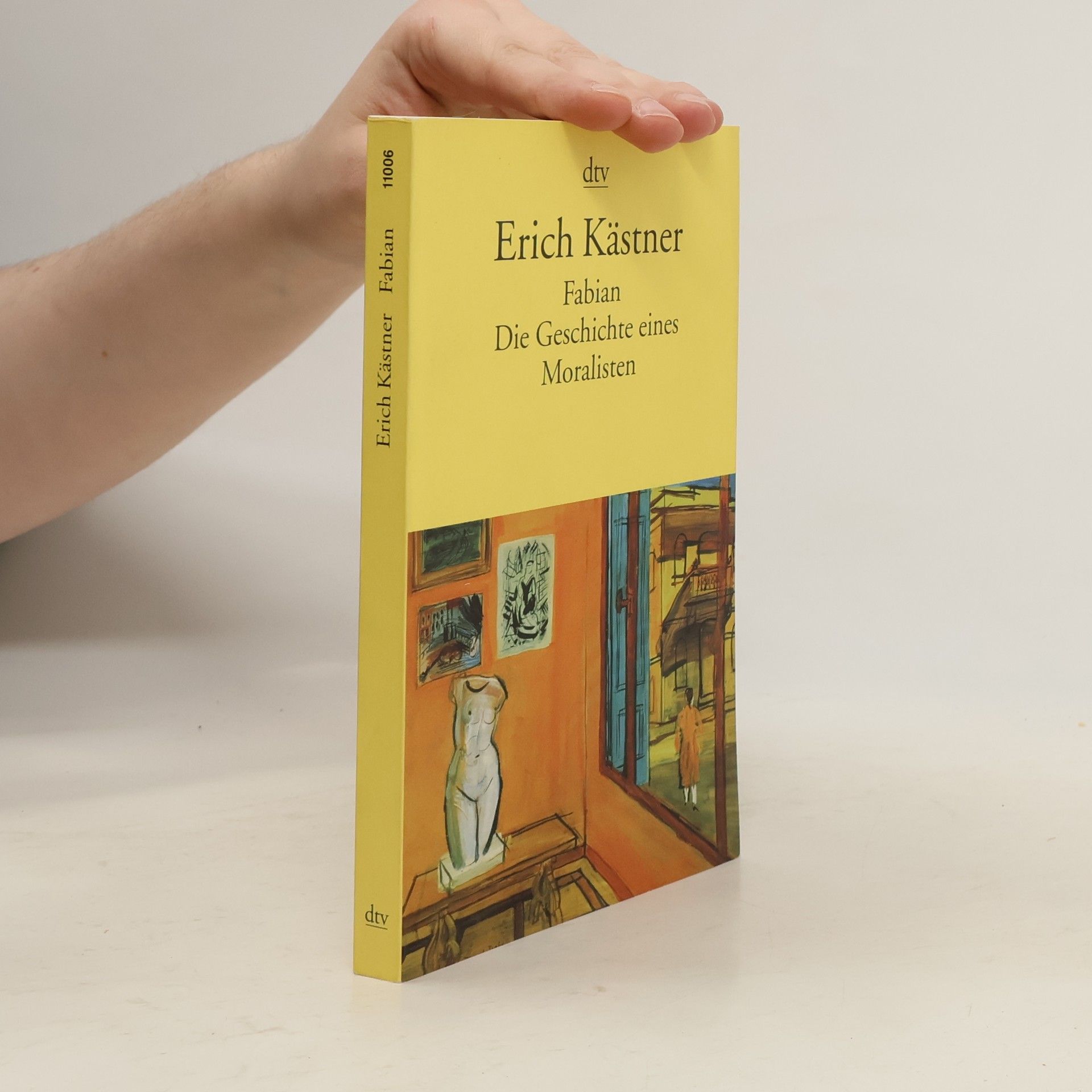 Erich Kästner Fabian : die Geschichte eines Moralisten