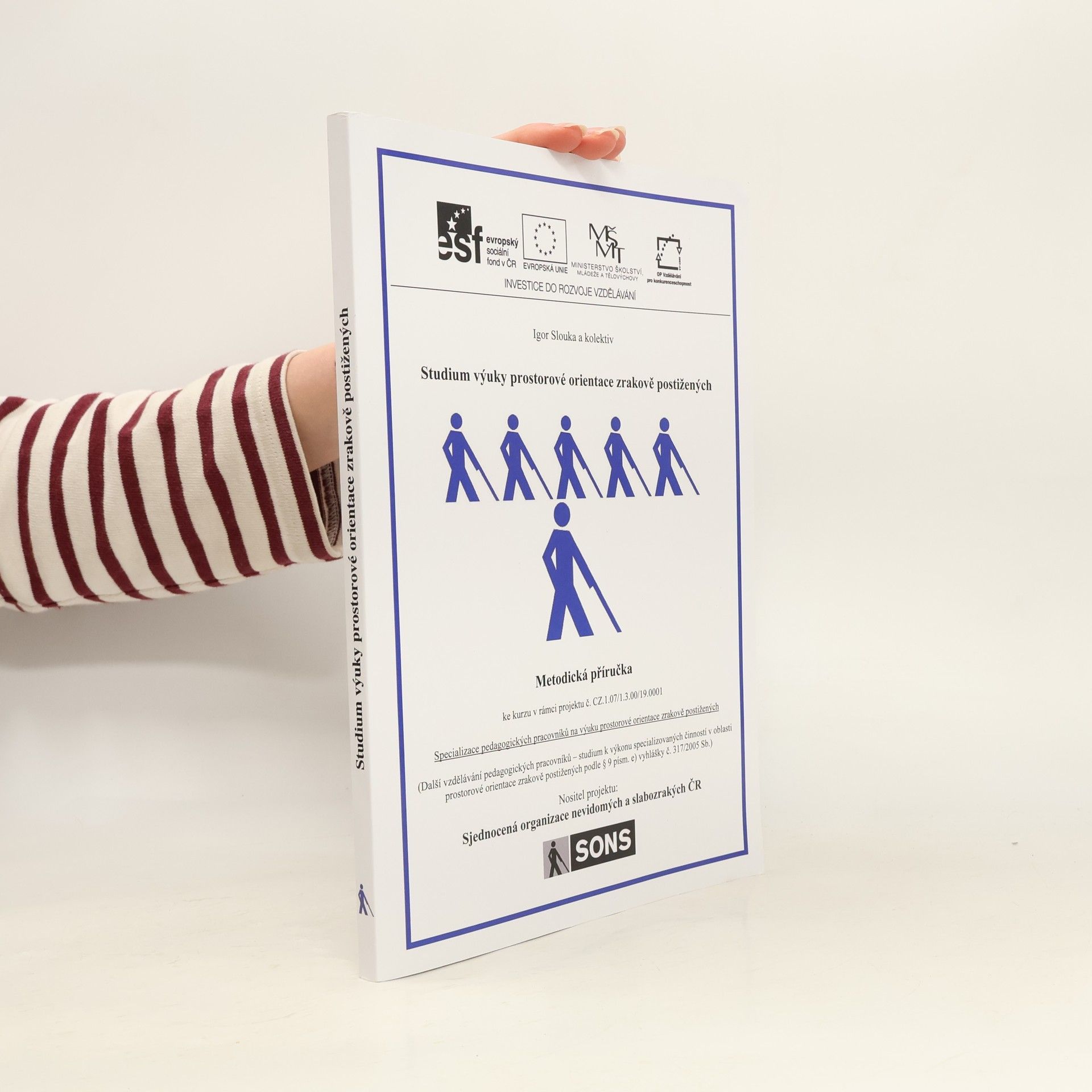 Studium výuky prostorové orientace zrakově postižených