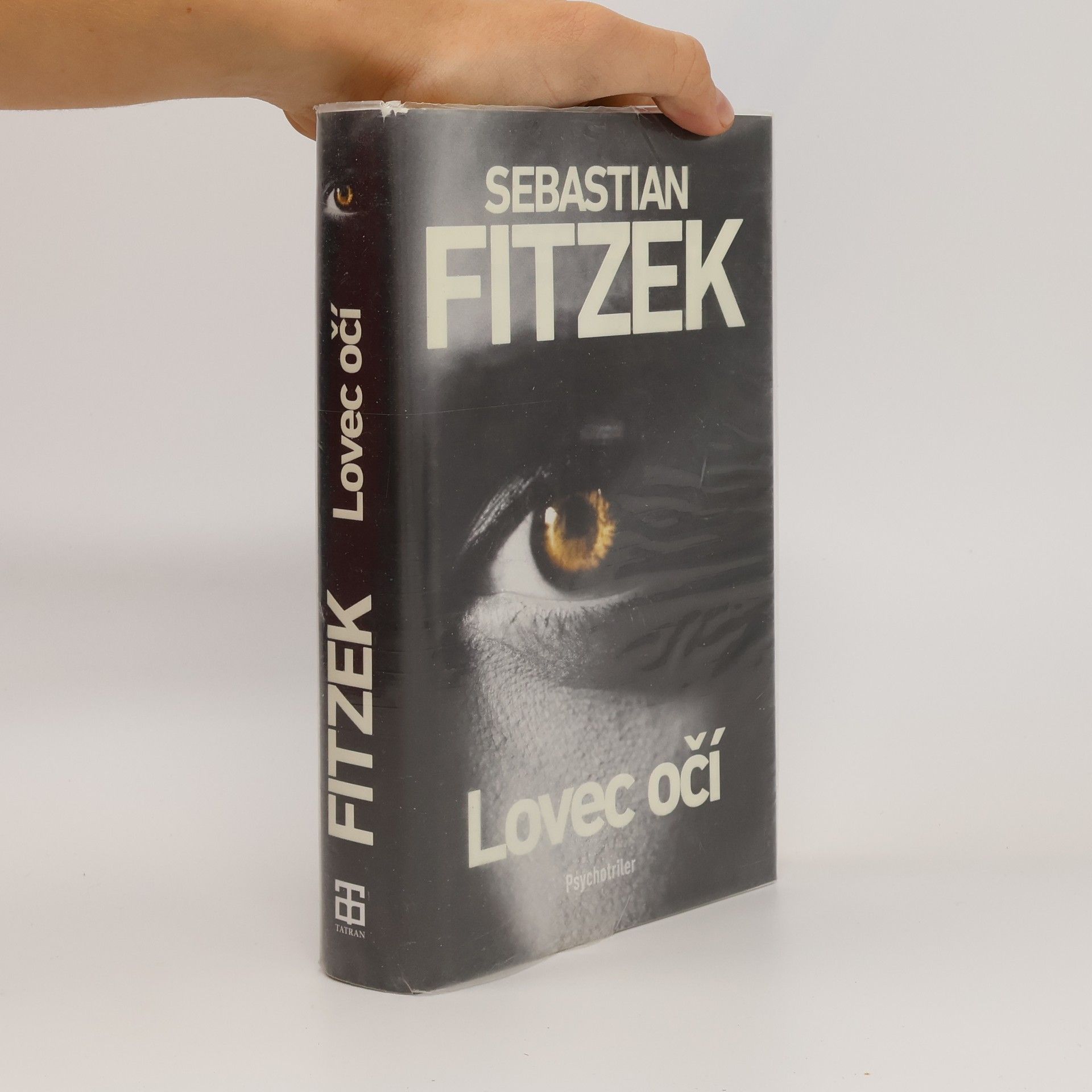 Sebastian Fitzek Lovec očí