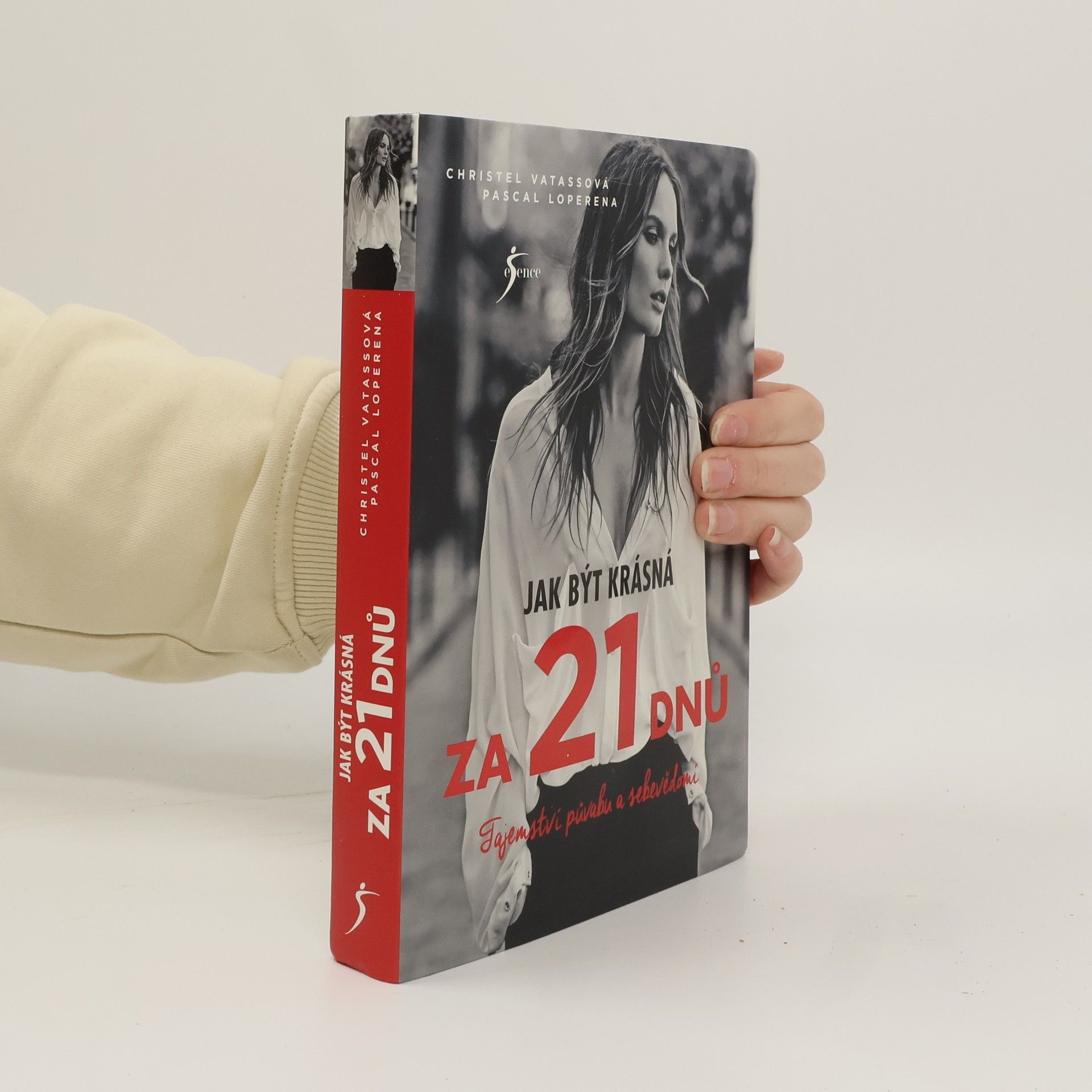 Christel Vatasso Jak být krásná za 21 dnů. Tajemství půvabu a sebevědomí