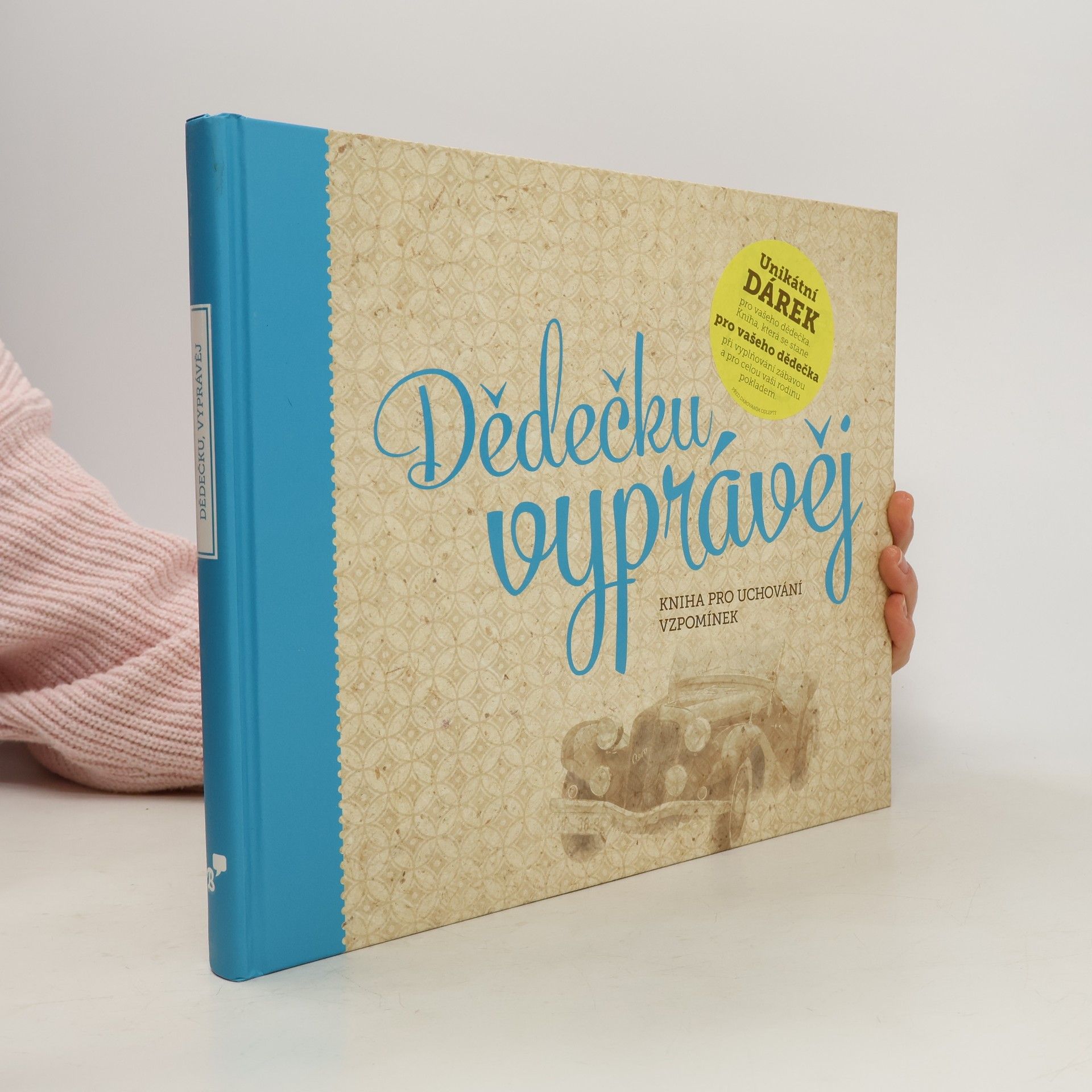 Monika Kopřivová Dědečku, vyprávěj. Kniha pro uchování vzpomínek