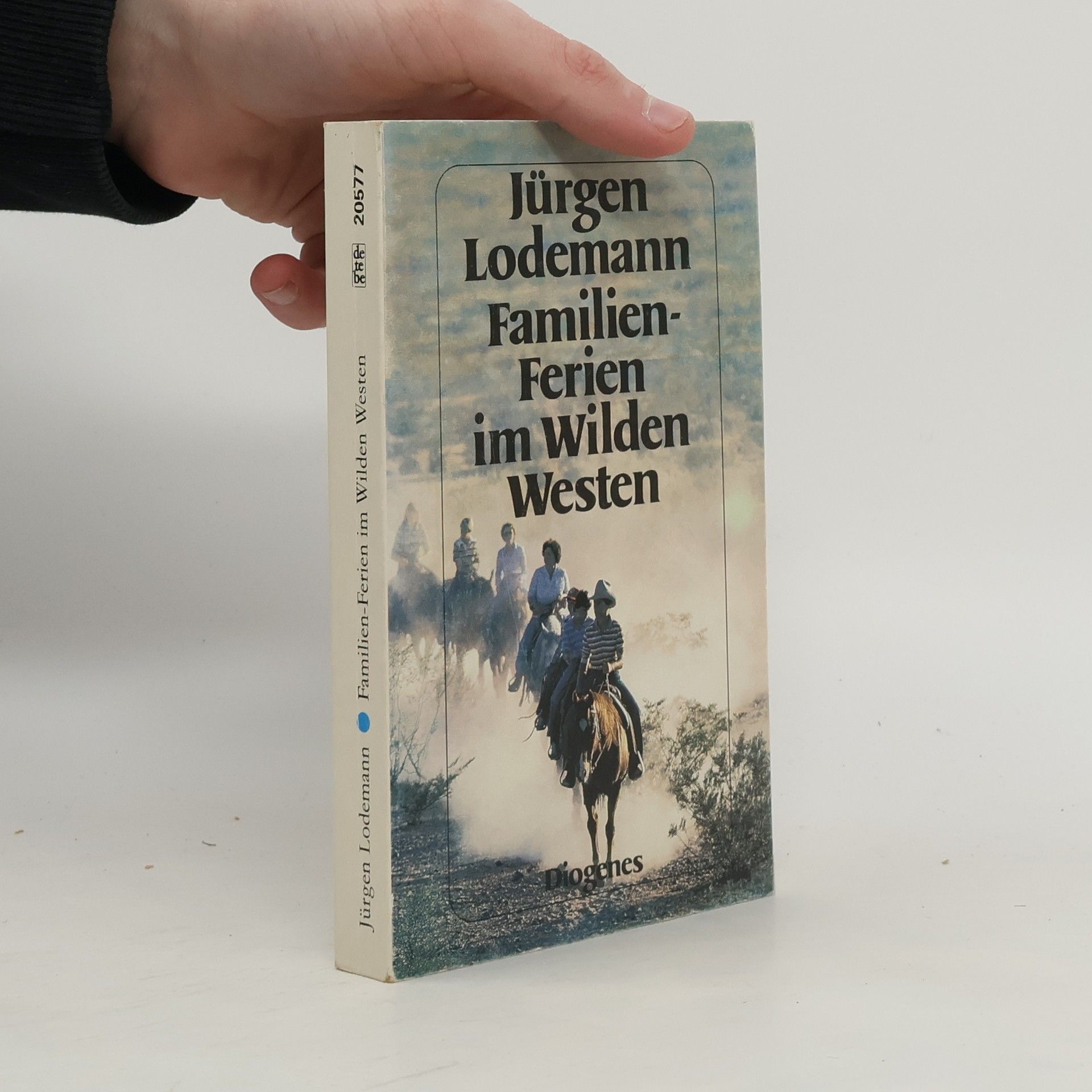 Jürgen Lodemann  Familien-Ferien im Wilden Westen