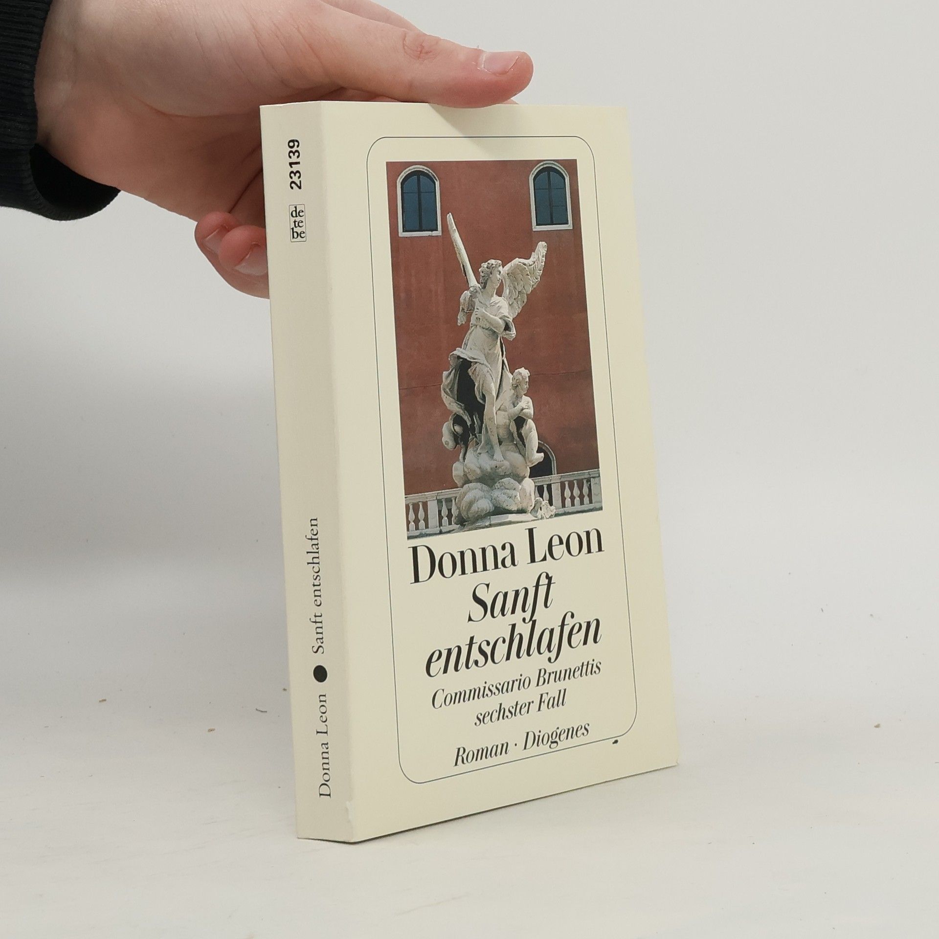 Donna Leon Sanft entschlafen. Commissario Brunettis sechster Fall