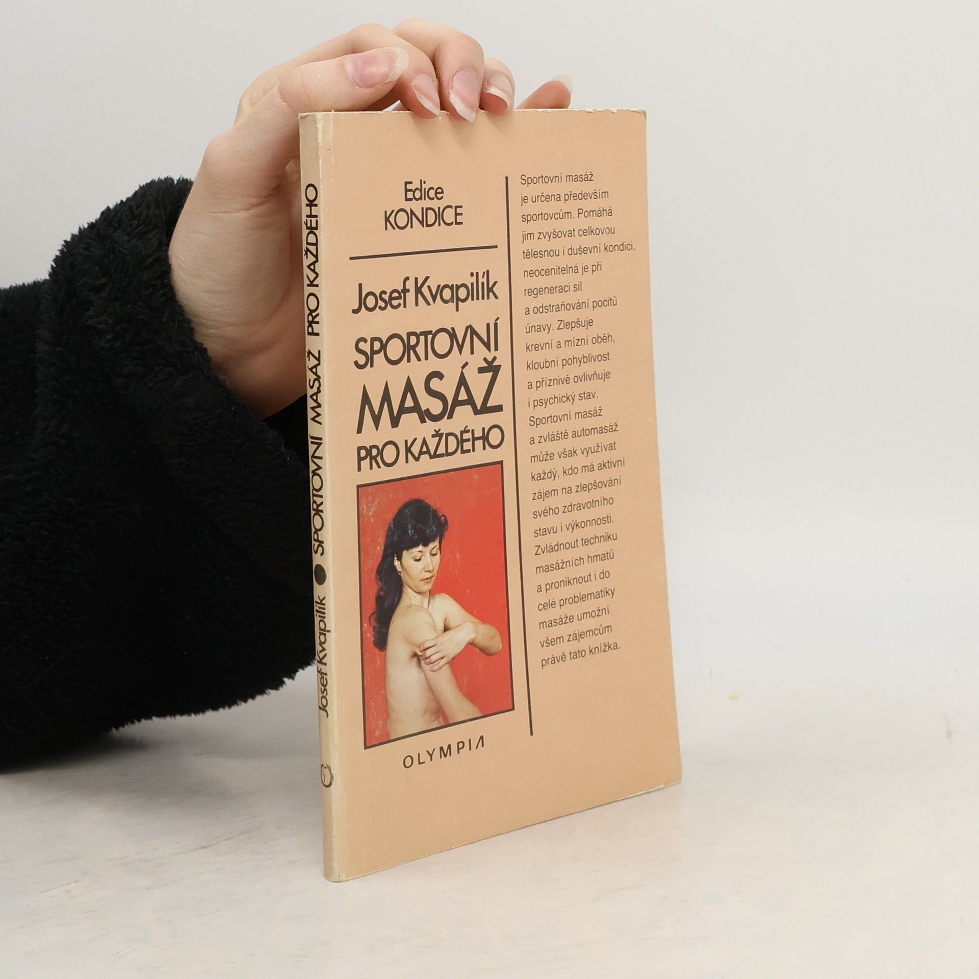 Josef Kvapilík Sportovní masáž pro každého