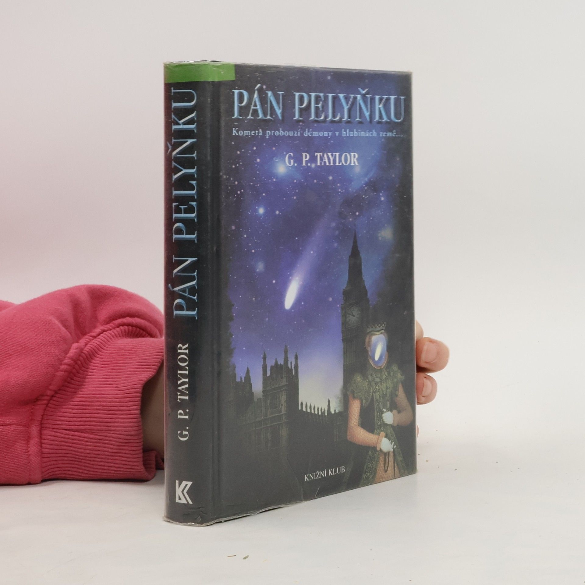Pán Pelyňku : kometa probouzí démony v hlubinách země...