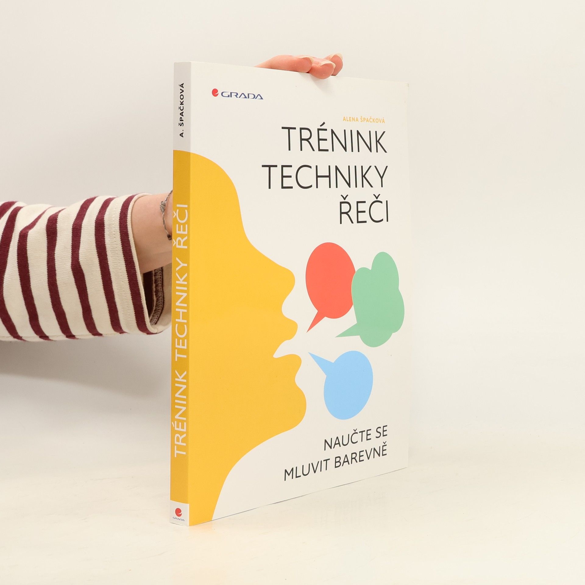 Špačková Alena Trénink techniky řeči : naučte se mluvit barevně