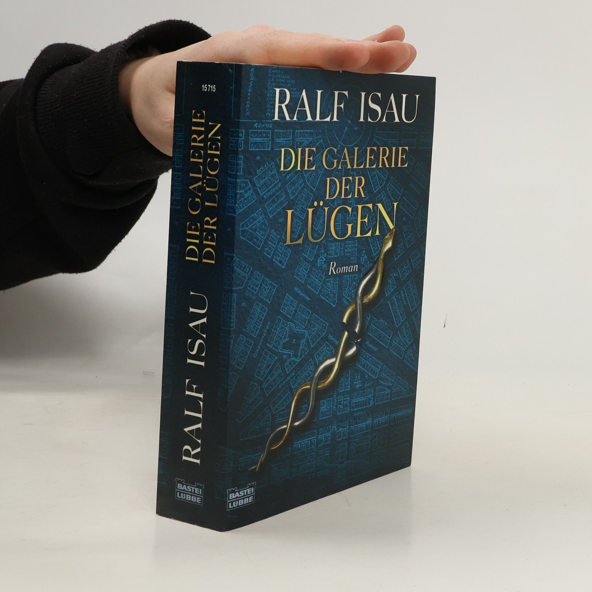 Ralf Isau Die Galerie der Lügen