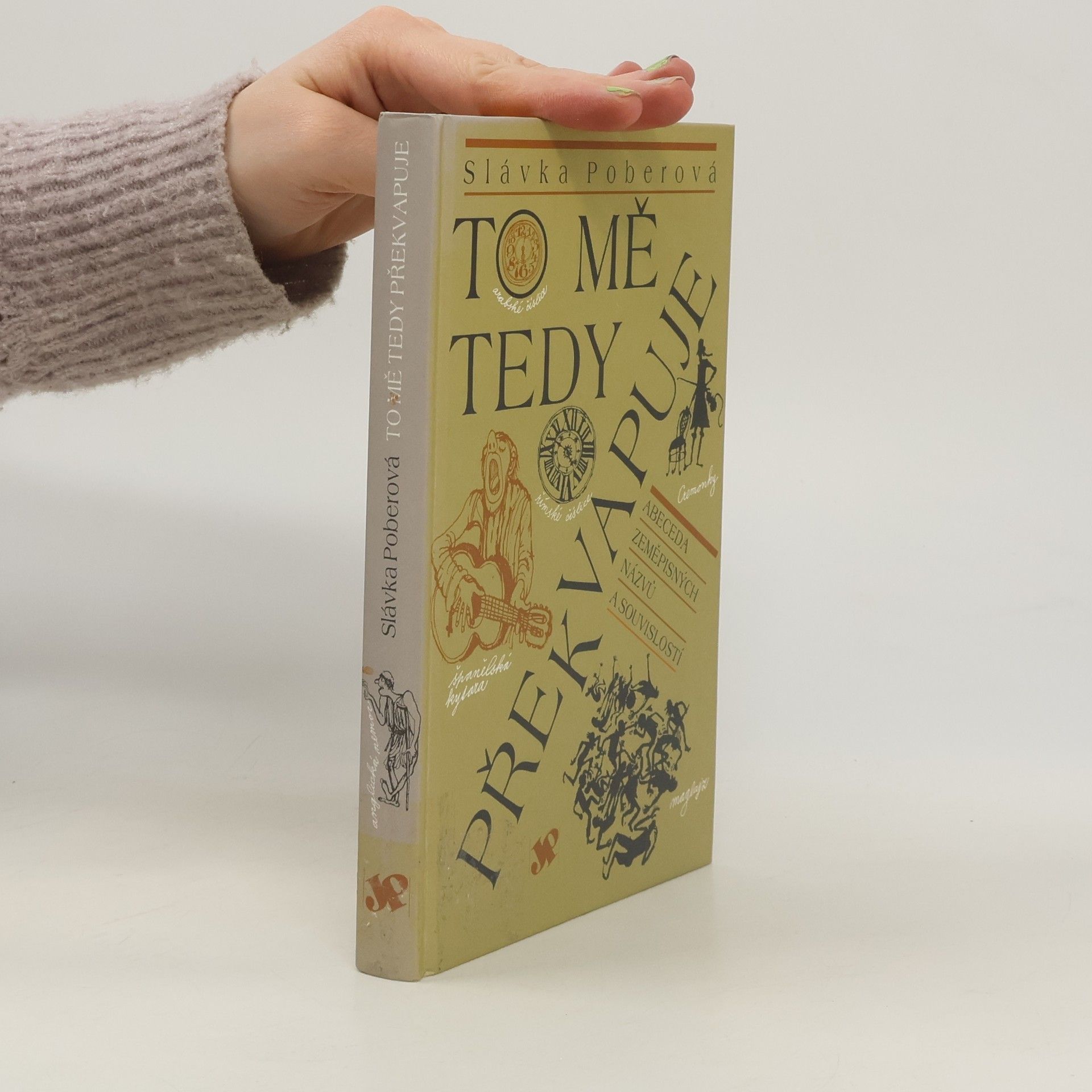 Slávka Poberová To mě tedy překvapuje. Abeceda zeměpisných názvů a souvislostí