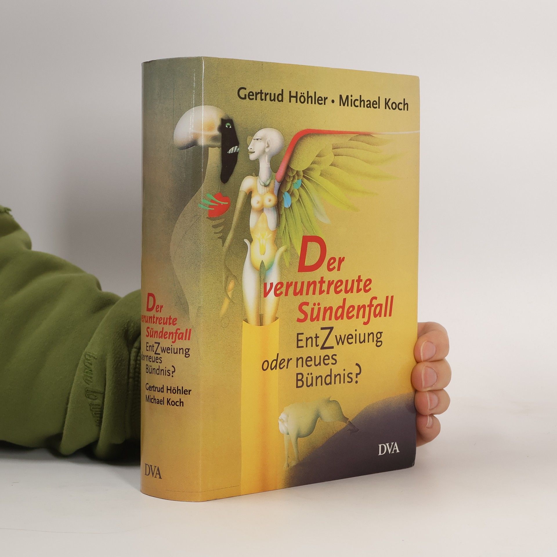 Gertrud Höhler Der veruntreute Sündenfall