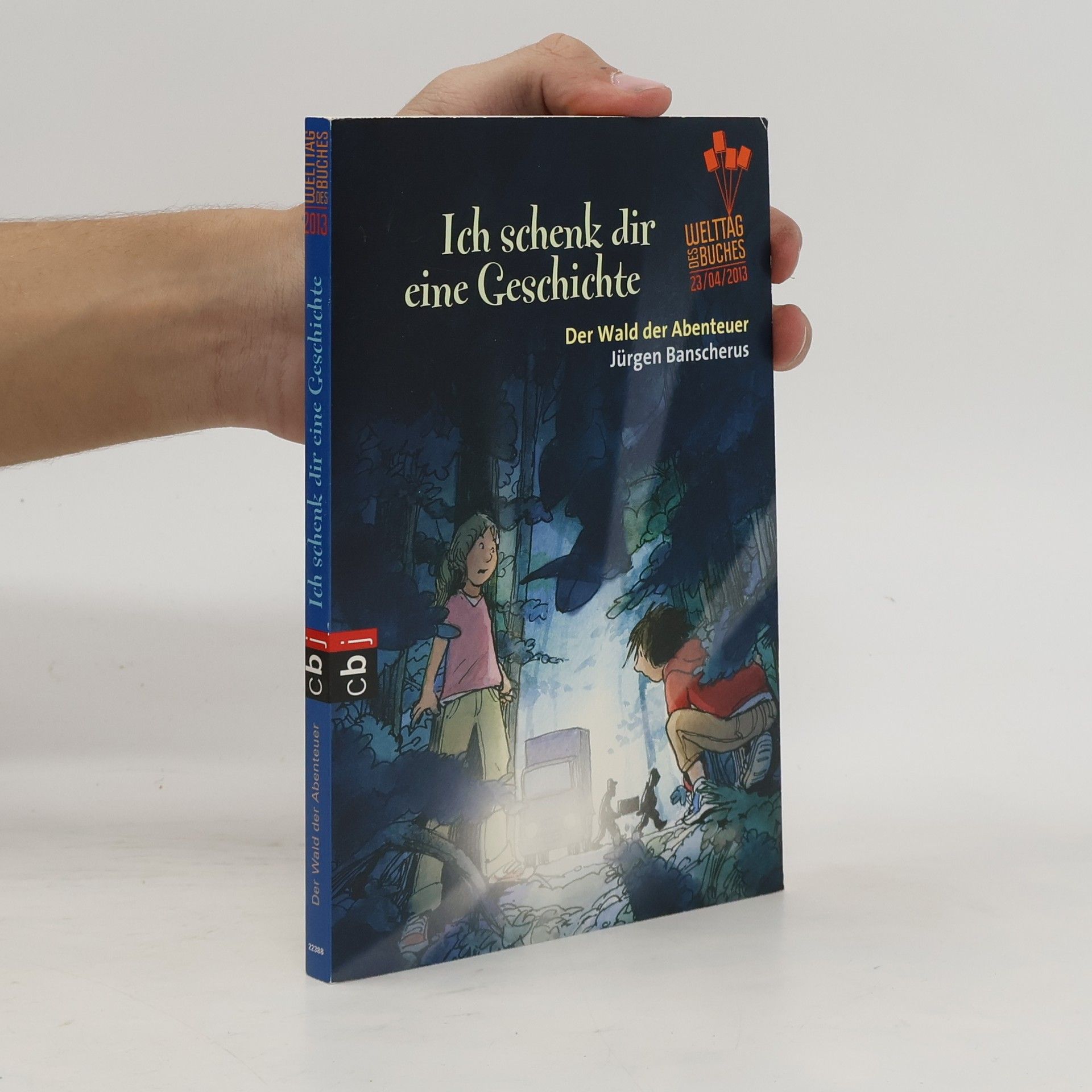 Autorenkollektiv Ich schenk dir eine Geschichte: Der Wald der Abenteuer