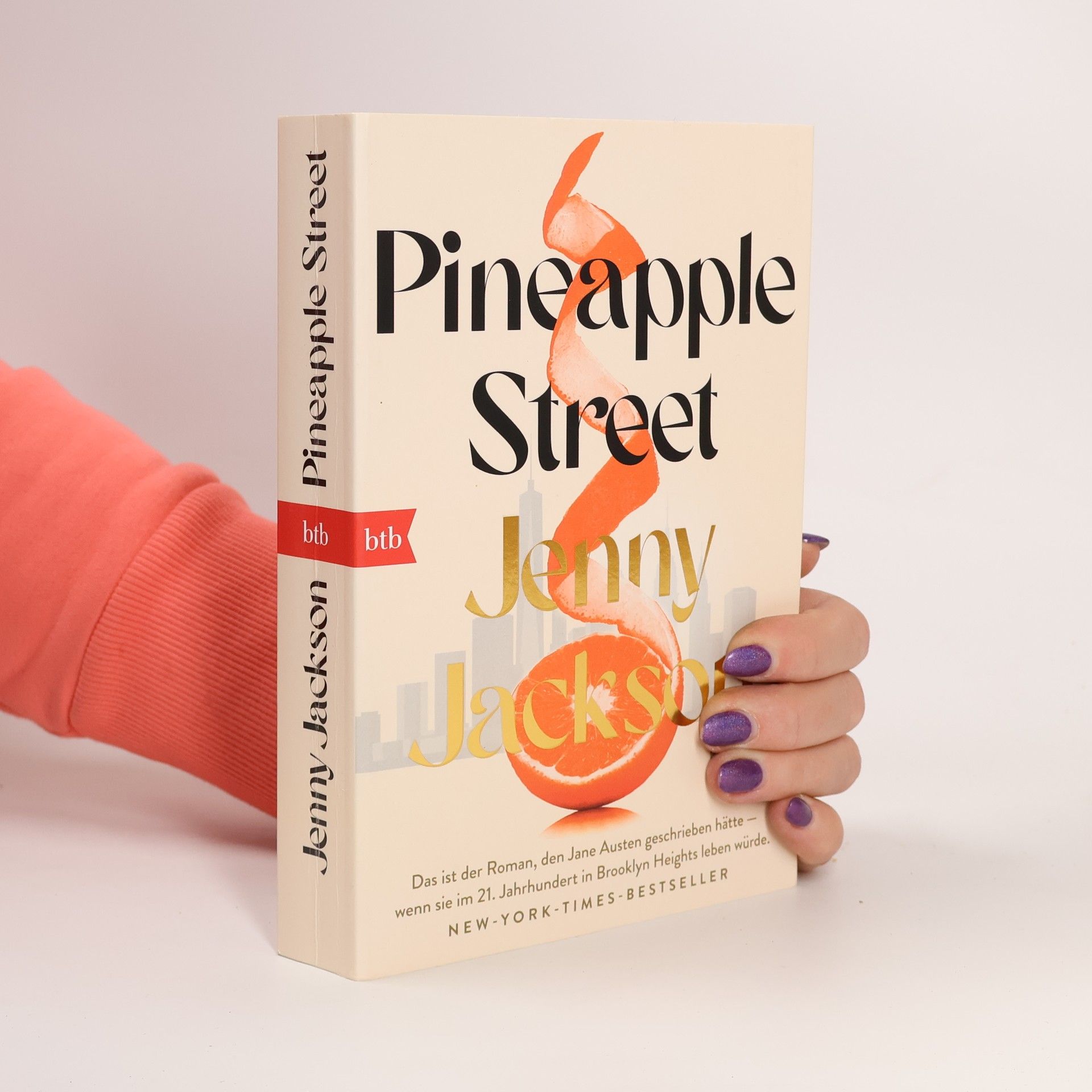 Jenny Jackson Pineapple Street. Roman - Deutschsprachige Ausgabe