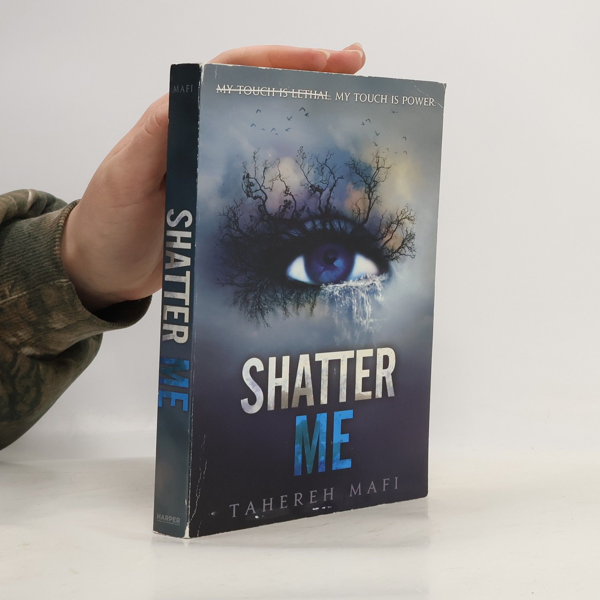 Tahereh Mafi Shatter me