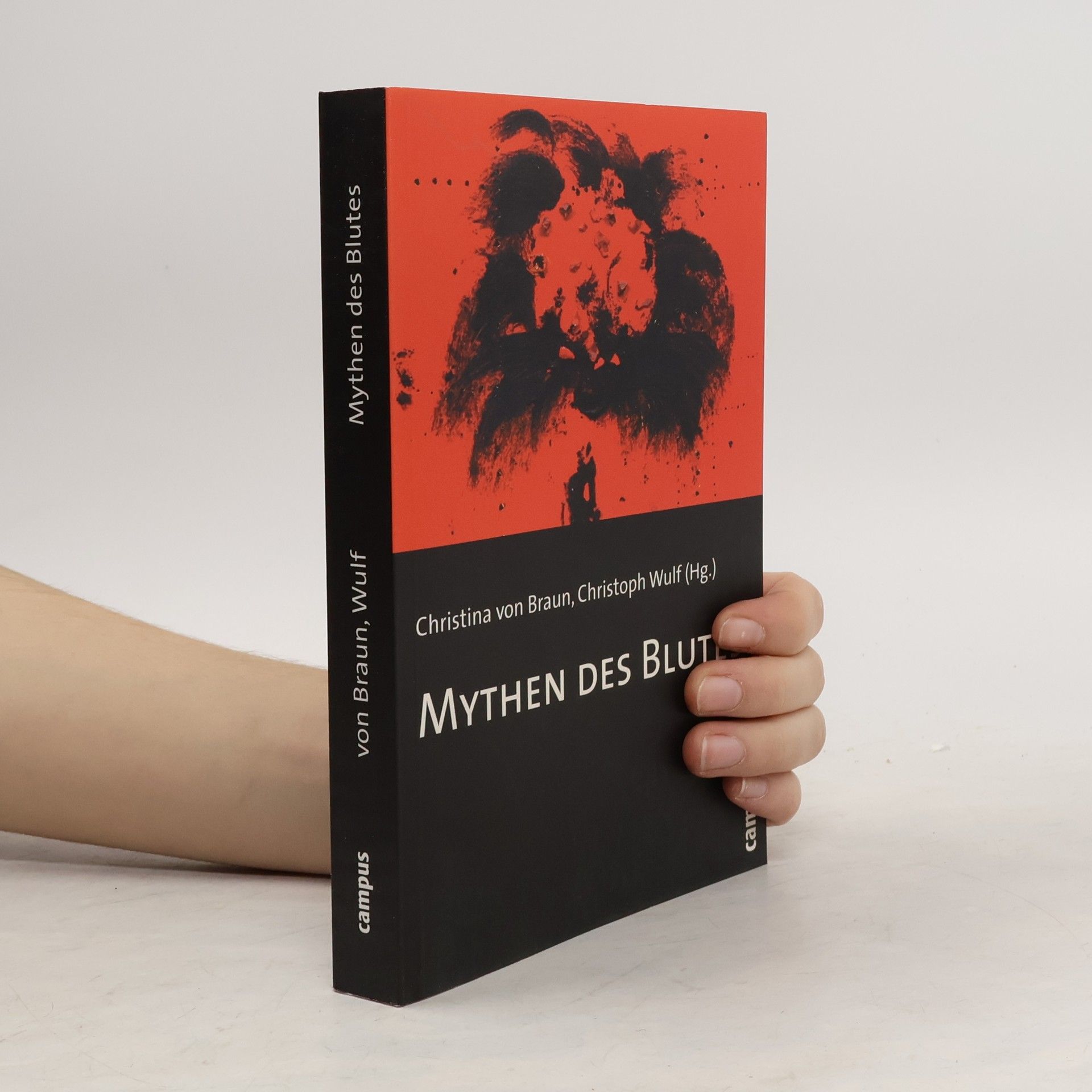 Christina von Braun Mythen des Blutes