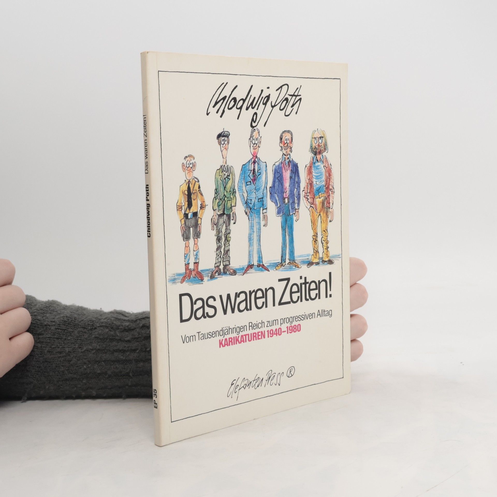 Poth Chlodwig Das waren Zeiten!